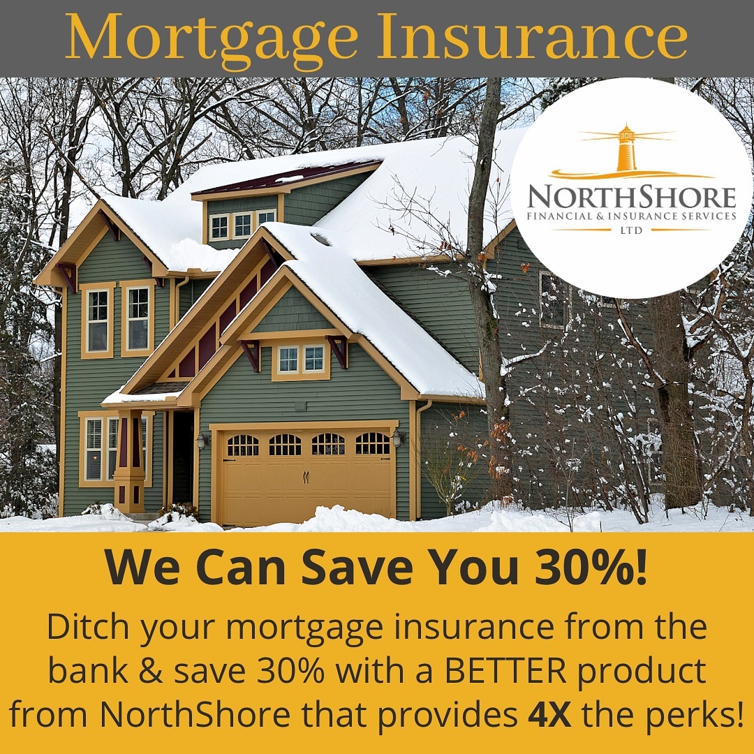 Mortgage Insurance at the bank:
✖ Coverage/payout decreases over time
✖ Cannot assign a beneficiary
✖ Not underwritten at application - can be denied when claim is made
✖ No flexibility to convert into permanent coverage
Mortgage Insurance with Term Insurance at NorthShore:
✅ Coverage/Payout stays the same & never changes
✅ Can assign beneficiaries
✅ Underwritten at application
✅ Ability to convert to lifelong coverage!
Message us to start saving on your mortgage insurance!