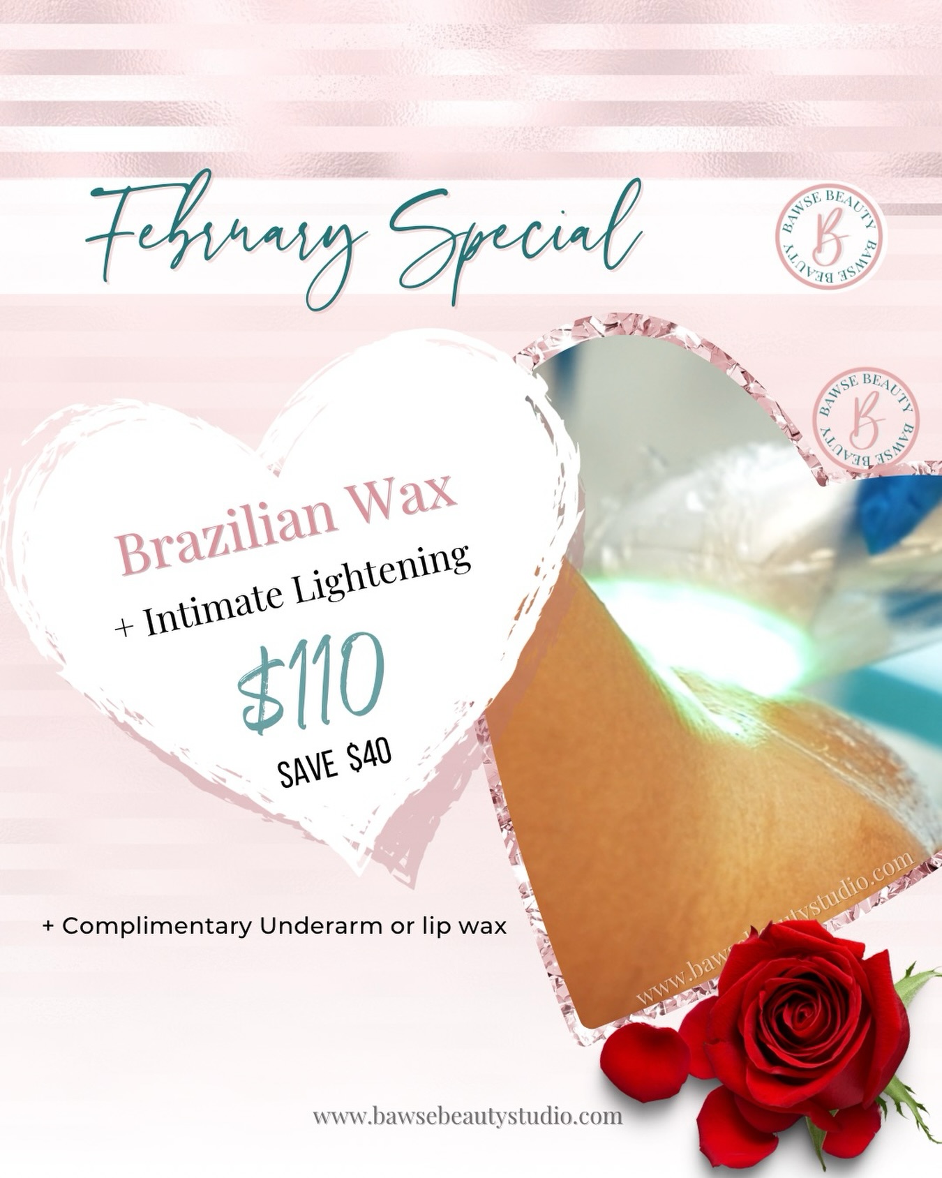This Valentine’s season, treat yourself to smooth and even-toned care. 💕
Our Brazilian Wax + Lightening special is $110 (save $40) for February.
Designed to support healthy, confident intimate skin.
📅 February special. While availability lasts. Limited spots available. Book early.