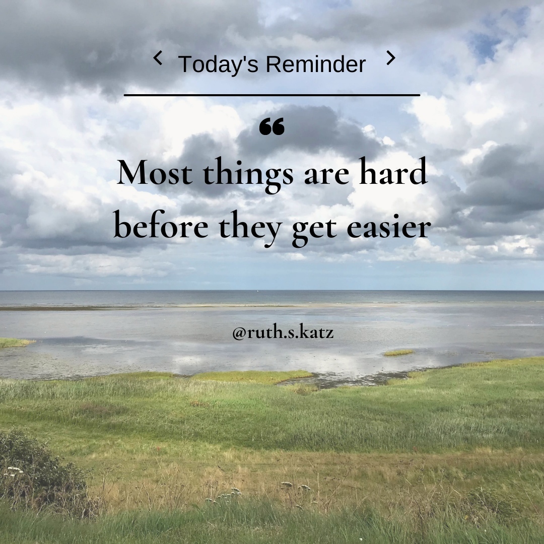 Most things are hard before they get easier.
#TodaysReminder #wednesdaywisdom