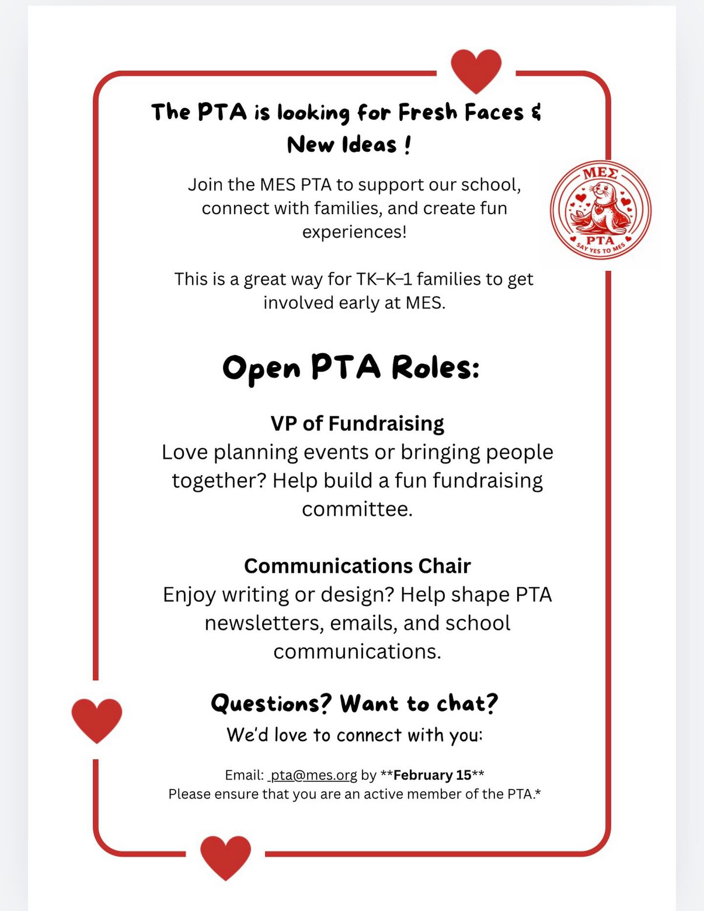 Be the Heart of MES ♥️ All PTA Members are welcome to put their name forward for the Board. ♥️