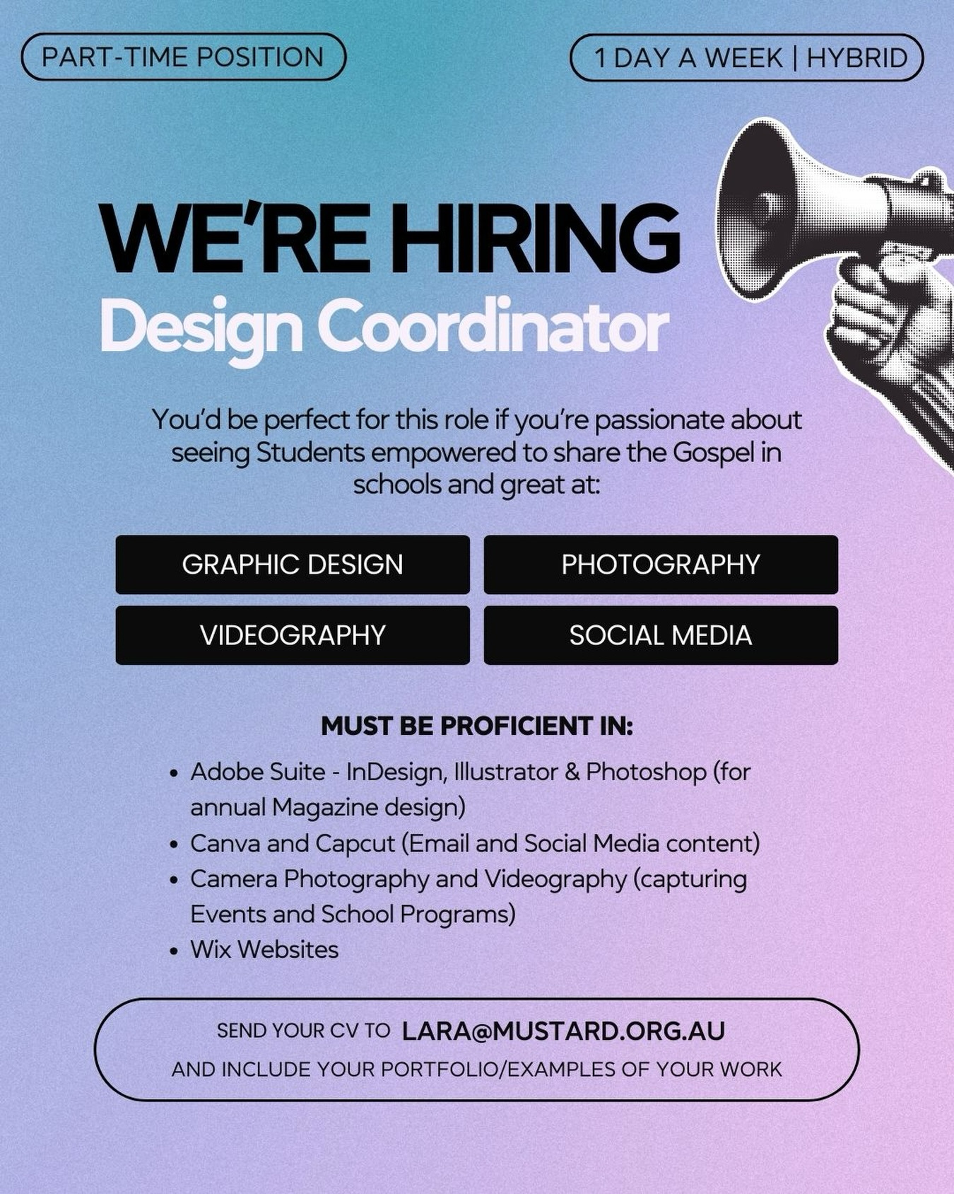We’re currently on the hunt for a Design and Social Media expert who’s keen to step into a purpose-driven role within the schools and Christian space.
If you love creating meaningful content, have a strong eye for design, and want your work to make an eternal impact — this role might be for you.
⭐️Who is Mustard?
Mustard is a schools ministry organisation that exists to see lives transformed by Jesus, through students leading other students to Him.
This role is perfect for someone who wants to use their creative skills to support faith-based initiatives, engage young people, and help tell powerful stories of transformation.
📩 Interested or know someone who would be a great fit?
Send us a message or apply via our website