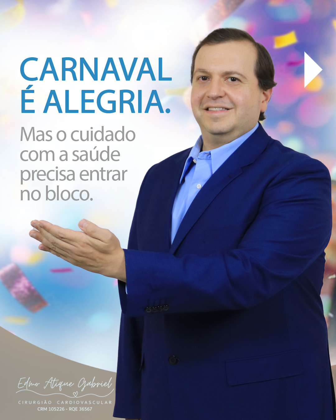 O Carnaval é tempo de festa, mas também pede atenção com o corpo e o coração.
Com hidratação, moderação, descanso e equilíbrio emocional, é possível curtir a folia com segurança.
Aproveite, celebre, mas cuide da sua saúde. Ela acompanha você o ano inteiro.
Dr. Edmo Atique Gabriel - Cardiologista e Cirurgião Cardiovascular
#CarnavalComSaúde #CuidadosNoCarnaval #SaúdeDoCoração #CoraçãoSaudável #Prevenção #BemEstar #FoliaConsciente #Cardiologia #DrEdmoAtiqueGabriel