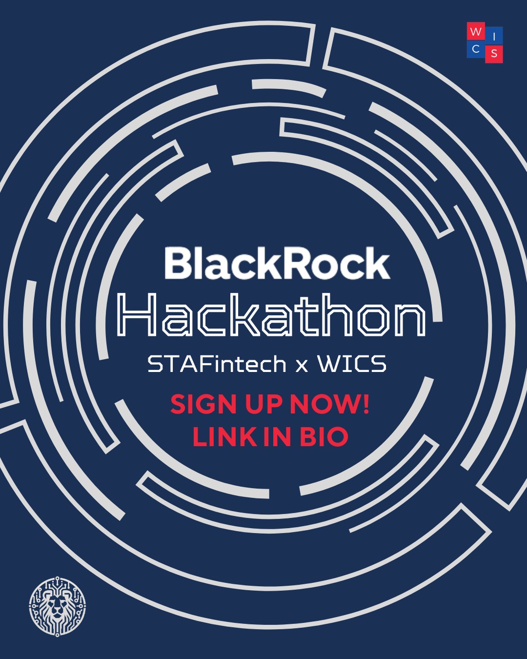 Sign ups for our Hackathon with Blackrock are now open!!! Open to all students, no coding experience required. Whether you’re into economics, computer science, or anything else, this is your chance to work on real ideas in a fast-paced, team-driven environment.
This event will take place on the 14th of March, from 10am - 4pm. Free pizza and snacks will be provided.
Note: You must be a member of WICS or FinTech (or both) to compete.
You do not need to send in your teams, but note that teams will have a maximum of 4 members, and we strongly encourage teams with a mix of different subjects.
You can sign up using this link: https://forms.office.com/e/hndSwBqAsP, or by accessing it through our bio.