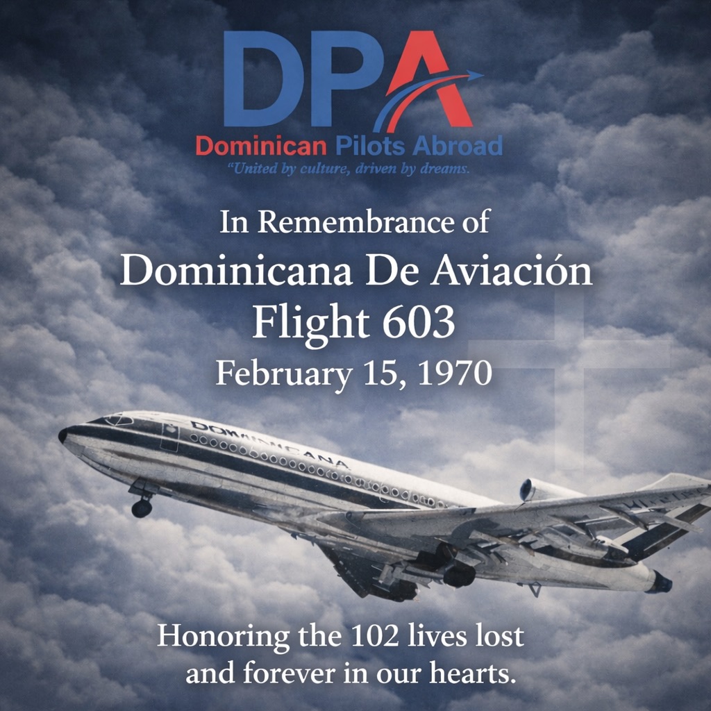 In remembrance of Dominicana de Aviación Flight 603.
On February 15, 1970, 102 lives were tragically lost shortly after departure from Santo Domingo.
Today we pause to honor their memory, reflect on their legacy, and stand in solidarity with the families and loved ones forever connected to this day.
May they never be forgotten.
Siempre en nuestros corazones. 🇺🇸✈️🇩🇴
#DominicanaDeAviacion #Flight603 #NeverForgotten #InRemembrance #AviationHistory DominicanAviation DPA DominicanPilotsAbroad HonorAndRemember Feb151970