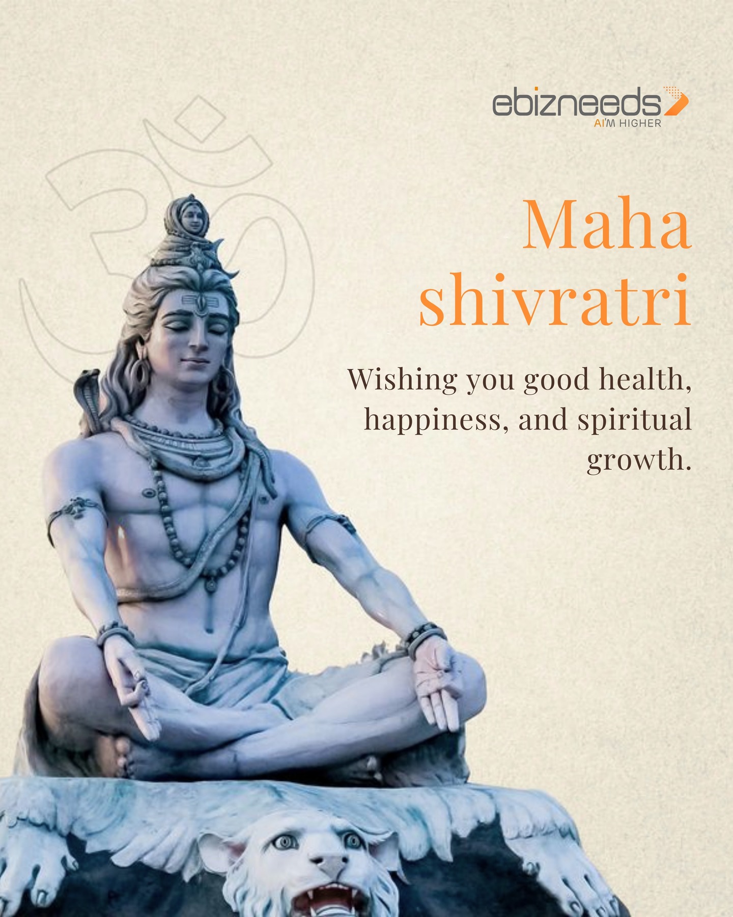 Destroy doubts. Build confidence. Create success.
Warm wishes on Maha Shivratri.
#Mahashivratri #ebizneeds #DreamBig #StayFocused #HarHarMahadev #PositiveVibes