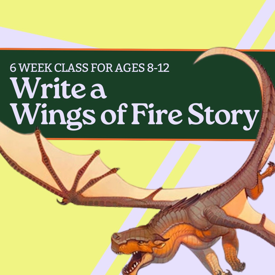 My WINGS OF FIRE online creative writing class for kids starts next week (Tuesdays at 6pm EST), and I'd love to have your dragon-obsessed learner join us. It's a six week class where kids learn the fundamentals of writing a story via creating their own WINGS OF FIRE fanfiction. It's a GREAT fit for reluctant writers and enthusiastic writers alike, and one of my most popular classes! Link in the bio.