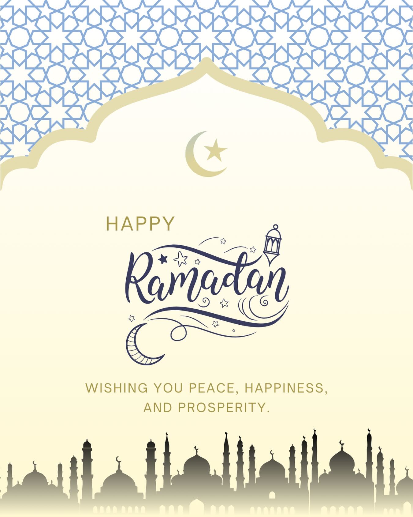 Ramadan Mubarak — wishing you peace, happiness, and prosperity!