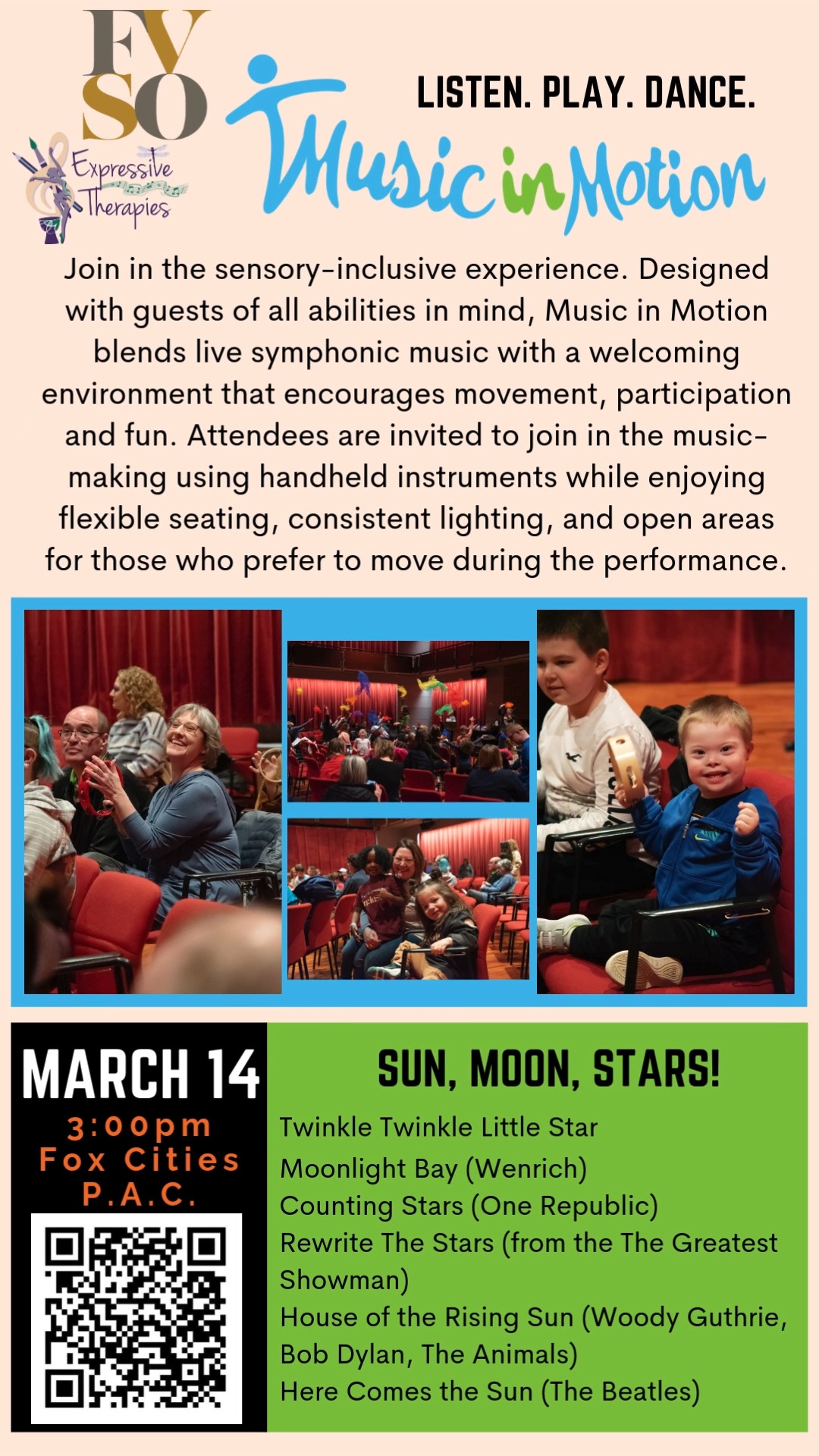 Music in Motion, a collaboration event between the Fox Valley Symphony Orchestra, Expressive Therapies, and your Fox Cities Performing Arts Center, is returning for community members to join in the sensory-inclusive experience. Designed with guests of all abilities in mind, Music in Motion blends live symphonic music with a welcoming environment that encourages movement, participation and fun. Attendees are invited to join in the music-making using handheld instruments and colorful scarves (provided at the event), while enjoying flexible seating, consistent lighting, and open areas for those who prefer to move during the performance.
Call the Fox Cities PAC Ticket office or go to foxcitiespac.com to purchase your tickets!
#expressivetherapiesllc #MusicInMotion #foxvalleysymphonyorchestra #foxcitiespac #sensoryinclusive