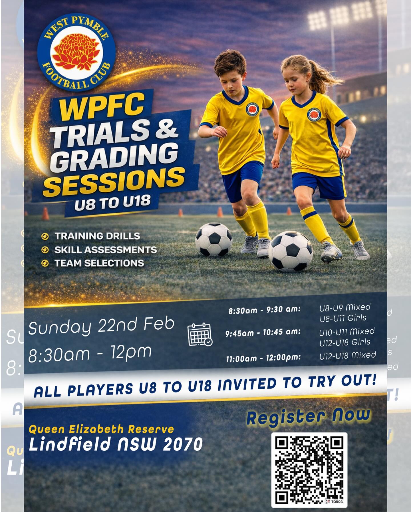 West Pymble Football Club Team Trials Sunday Morning - 22 Feb 💛💙
📍22 February at Elizabeth Reserve, Killara.
Trials help ensure each player is placed in the right team, supporting confidence, development, and a positive season for all players.
Register now: https://forms.office.com/r/FbVLF5zytj
Trial time by age group:
⏰08:30 - 09:30 AM
U8s Mixed (born in 2018)
U9s Mixed (born in 2017)
U8 Girls (born in 2018)
U9 Girls (born in 2017)
U10 Girls (born 2016)
U11s Girls (born in 2015)
⏰09:45 - 10:45 AM
U10s Mixed (born in 2016)
U11s Mixed (born in 2015)
U12s Girls (born in 2014)
U13s Girls (born in 2013)
U14s Girls (born in 2012 or 2013)
U16s Girls (born in 2010 or 2011)
U17-U18s Girls (born in 2008 or 2009)
⏰11:00AM - 12:00PM
U12s Mixed (born in 2014)
U13s Mixed (born in 2013)
U14s Mixed (born in 2012)
U15s Mixed (born in 2011)
U16s Mixed (born in 2010)
U17s Mixed (born in 2009)
U18s Mixed (born in 2008)
