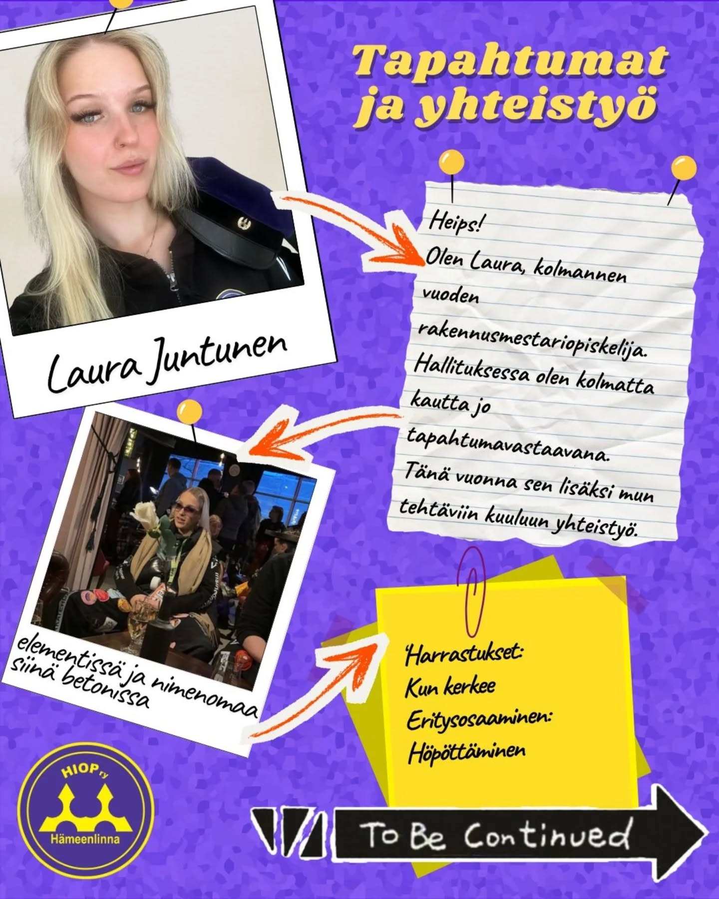 2026🔥
Hallitusesittelyt / Board introductions
Tapahtumat ja yhteistyö / Event managing and co-operation
Laura Juntunen