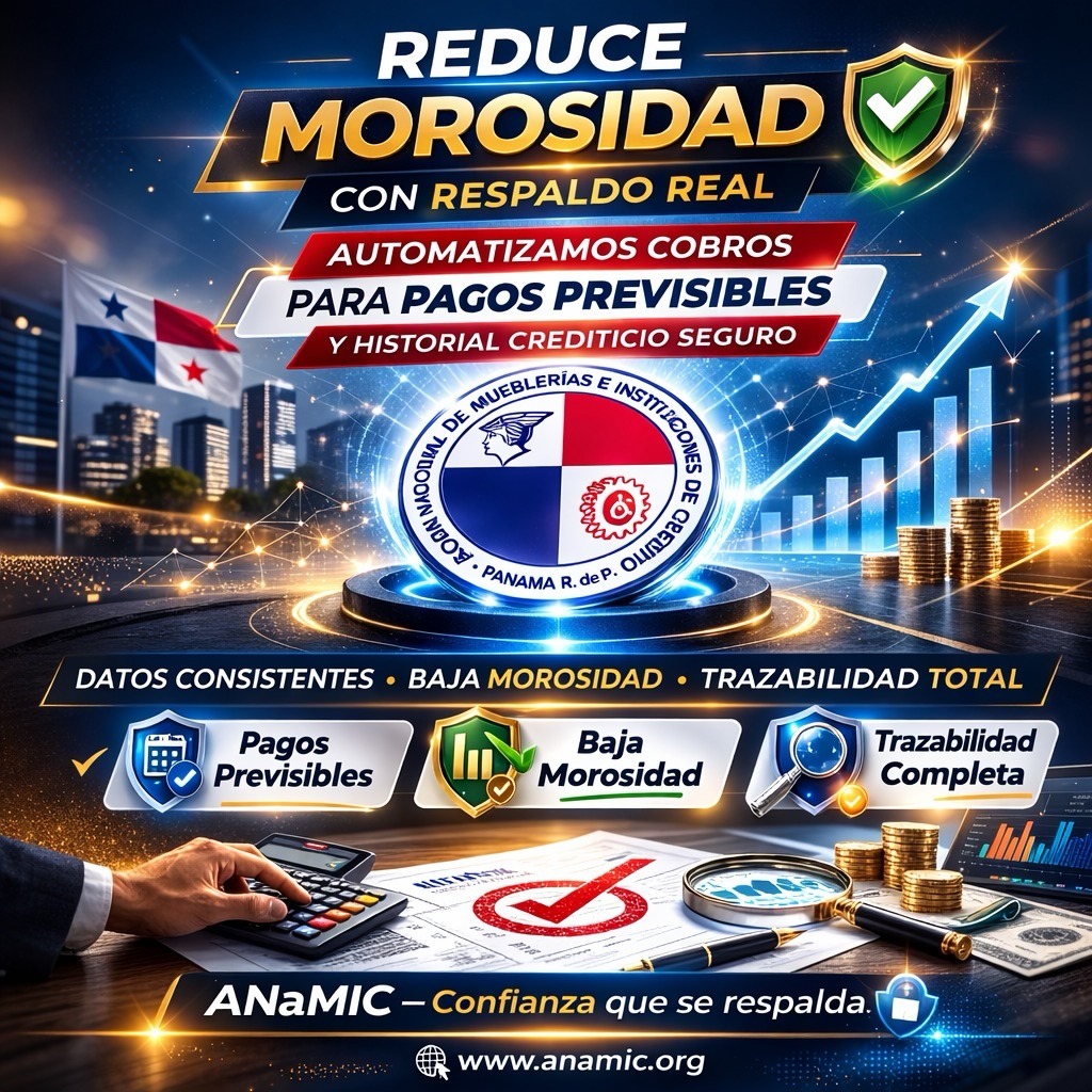 ¿Un historial crediticio impecable?
No es suerte. Es método.
En ANaMIC automatizamos los cobros mediante Descuento Directo para garantizar pagos previsibles, reducir la morosidad y fortalecer la confianza entre mueblerías e instituciones de crédito.
Para analistas y gestores de riesgo, esto significa:
• Datos consistentes y verificables
• Disminución real de morosidad
• Trazabilidad completa de cada transacción
• Mayor previsibilidad en la cartera
Un historial sólido no solo protege hoy.
Abre puertas mañana.
Continuidad de beneficios.
Procesos claros.
Respaldo institucional en Panamá.
Visítanos en el enlace de la bio.
Si eres institución de crédito o mueblería y quieres entender cómo funciona, escríbenos en comentarios o por mensaje directo.
#ANaMIC #DescuentoDirecto #GestiónFinanciera #CréditoPanamá #MuebleríasPanamá InstitucionesDeCrédito