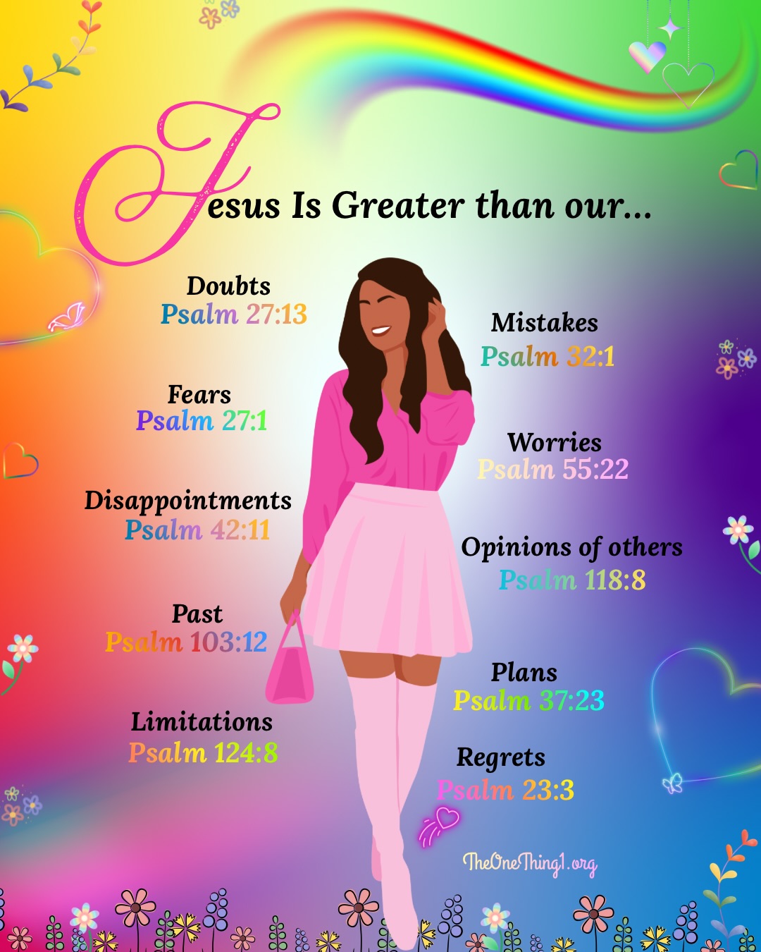 Friend, I hope you had a great week.
There is nothing like walking into the weekend with a word of truth… you are deeply loved♥️
No matter what the enemy shouts about your past, no matter what mountain stands in your present, or whether you are walking through a valley with shadows all around—you are not alone.
Jesus is there and He loves you🩷.
Jesus is greater than your…
• doubts ⭢ Psalm 27:13
• fears ⭢ Psalm 27:1
• past⭢ Psalm 103:12
• mistakes⭢ Psalm 32:1
• worries⭢ Psalm 55:22
• opinions of others⭢ Psalm 118:8
• plans ⭢ Psalm 37:23
• disappointments ⭢ Psalm 42:11
• regrets ⭢ Psalm 23:3
• limitations ⭢ Psalm 124:8
Jesus is greater—Still🤍
“These things I have spoken to you, that in Me you may have peace. In the world you will have tribulation; but be of good cheer, I have overcome the world.” John 16:33.
The blood of Jesus testifies that we are beloved, secured on victory ground.
The Blood speaks of better things:
Mercy for our failings,
Grace for our moment,
Covering for the mess of our own making,
Wisdom and discernment for times of indecision, darkness, and chaos,
and the Power to walk out the testimony He is forming in us.
Friend, Jesus is greater—Always♥️ Cling tightly to this truth and declare it often: Jesus—the Name above all names.
Remember, the Cross silenced the mouth of the accuser.
“Having wiped out the handwriting of requirements that was against us, which was contrary to us. And He has taken it out of the way, having nailed it to the cross. Having disarmed principalities and powers, He made a public spectacle of them, triumphing over them in it.” Colossians 2:14–15.
The Resurrection justified us and covered us with His everlasting righteousness🩷
“For He made Him who knew no sin to be sin for us, that we might become the righteousness of God in Him.” II Corinthians 5:21.
And His ascension: well, Jesus is glorified, and we have been filled with the Holy Spirit🤍
“The Spirit Himself bears witness with our spirit that we are children of God.” Romans 8:16.
Continued in comments👇🏾