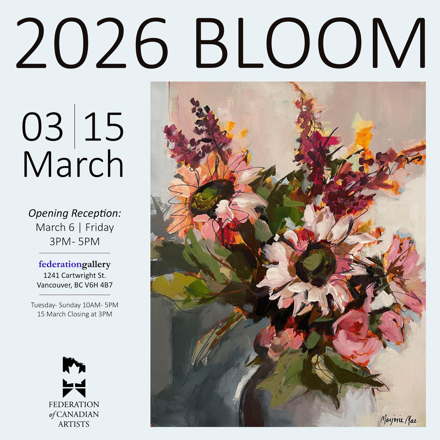 I am excited to have 2 paintings in this exhibition, one in the gallery (Rhapsody) and one in the online portion of the exhibition (Hummingbird). We warmly invite you to join us for the Opening Reception.
The event will be held at the Federation Gallery on March 6th, 2026 from
3pm until 5pm.
Federation Gallery Address:
1241 Cartwright Street
Granville Island
Vancouver, BC
V6H 4B7 #fedofcdnartists
#federationgallery
#canadianartist
#artist
#painter
#paintings
#drawings
#artgallery
#vancouverartcommunity
#artexhibition
#internationalart
#availableart
#collectart