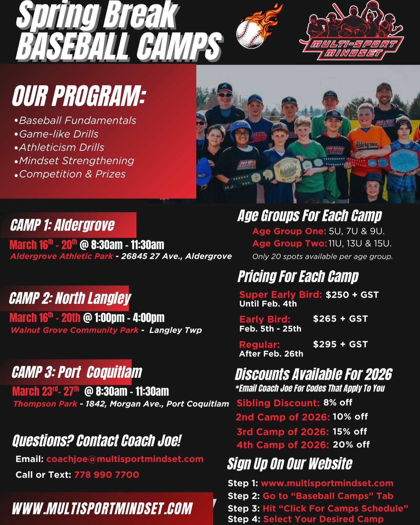 Feb. 25th is the last day for early bird pricing for Multi-Sport Mindset's Spring Break Baseball camps.
- Aldergrove March 16th - 20th
- North Langley March 16th - 20th
- Port Coquitlam March 23d - 27th
Sign up in 5 minutes or less on our website www.multisportmindset.com under the baseball camps tab.