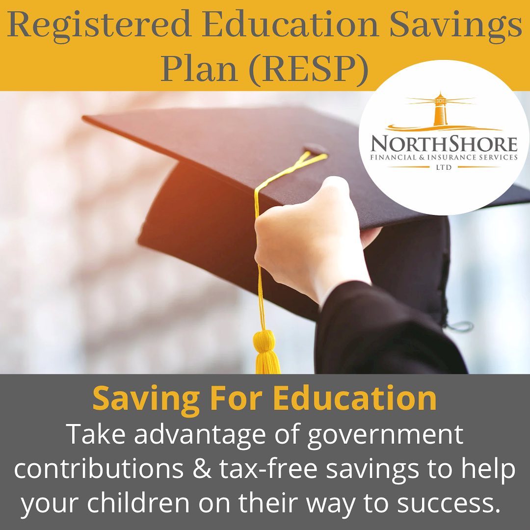 What is a Registered Education Savings Plan (RESP)?
An RESP is supported by the federal government and some provincial governments. It helps you save money for a child's future education, where the investments*, inside the investment account, grow tax-free.
*There is a lifetime limit of $50,000, per beneficiary, and amounts contributed in excess of this are subject to a penalty tax of 1% per month on the excess until the over-contribution is withdrawn.
Our experienced advisors at NorthShore Financial can help you open a RESP to start saving for the future today!