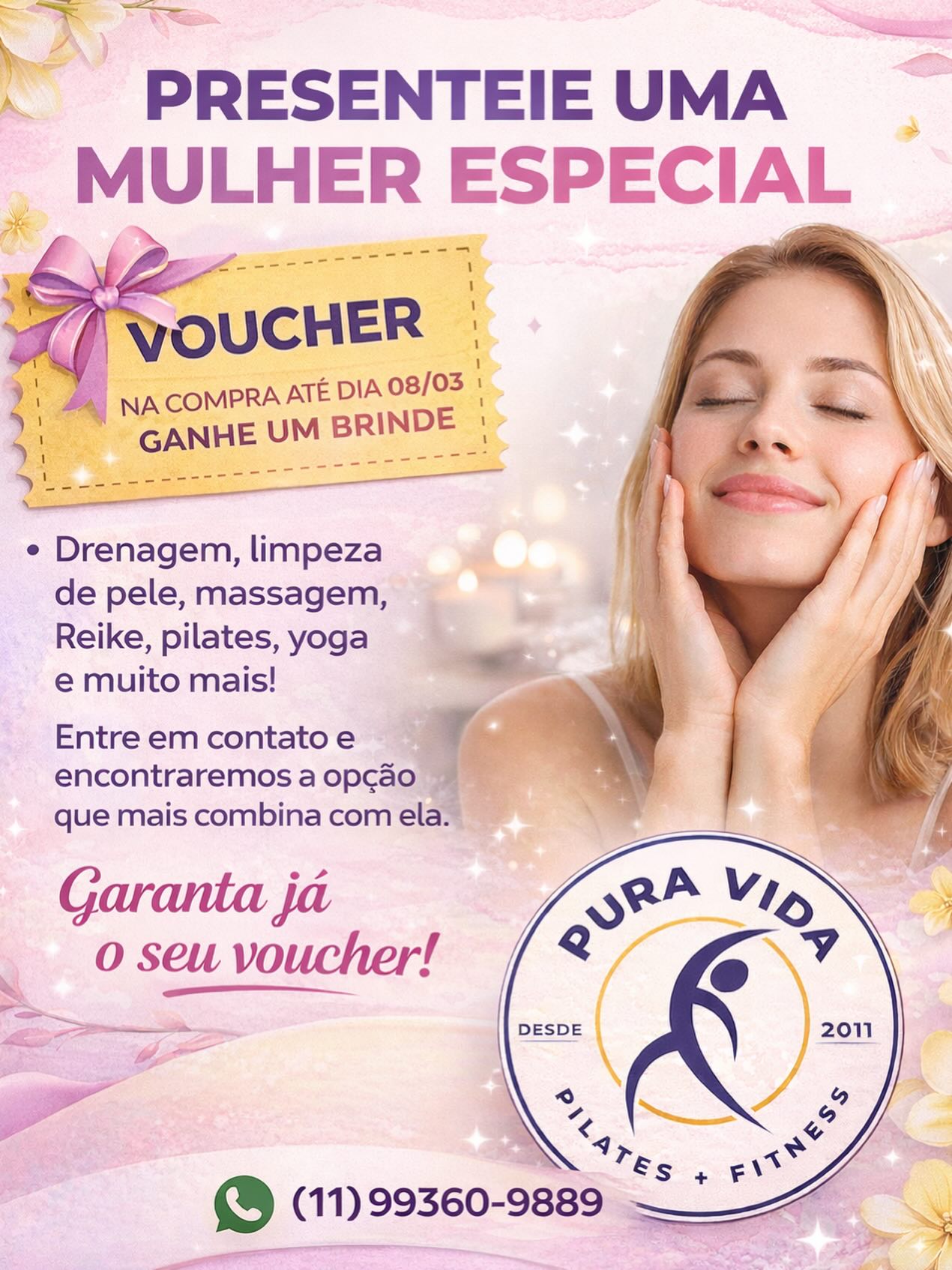 💐 Presenteie uma mulher especial com cuidado, bem-estar e amor 💐
Neste Dia das Mulheres, escolha um presente que vai muito além do material 💖
Ofereça um voucher Pura Vida Pilates e deixe ela escolher a experiência que mais combina com ela:
✨ Drenagem
✨ Limpeza de pele
✨ Massagem
✨ Reiki
✨ Pilates
✨ Yoga
✨ E muito mais
🎁 Na compra do voucher até 08/03, ela ainda ganha um brinde especial!
📲 Entre em contato com a gente e montamos a opção perfeita.
👉 Garanta já o seu voucher!
📞 WhatsApp: (11) 99360-9889
#DiaDasMulheres #PresenteComAmor #VoucherPresente #PuraVidaPilates #Autocuidado BemEstar PresenteEspecial
