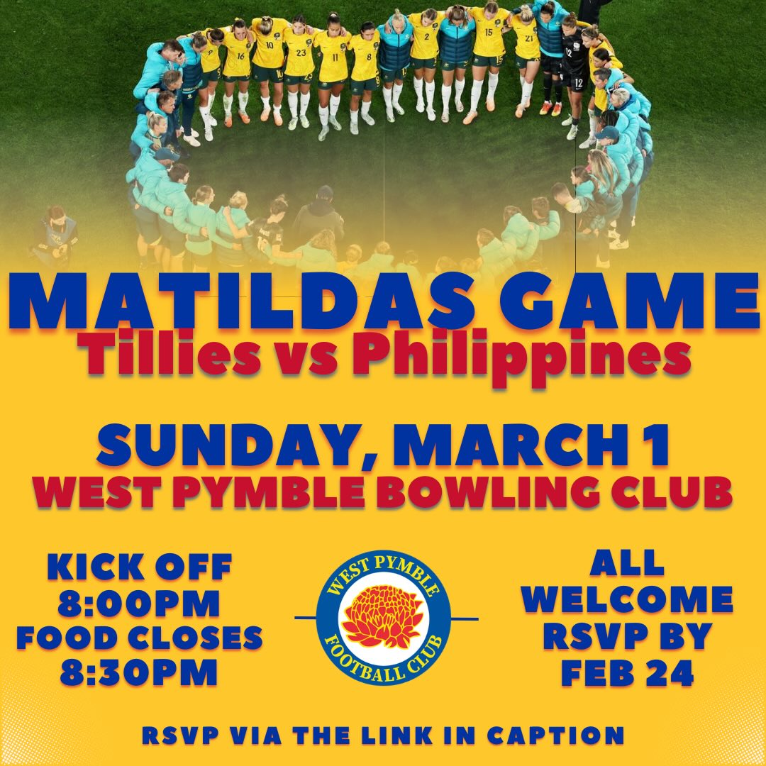 Tillies at the Bowlo! 💛💙
Join us on Sunday, March 1st to watch the Tillies take on the Philippines to kick off the AFC Women’s Asia Cup!
We promise for a night of fun, sportsmanship, and community! It’ll be a great pre-season club event!
Come as a team, bring your families, bring your friends, let’s pack the Bowlo and make a night of it!
With the game kicking off at 8, we’ve booked from 6, plenty of time to order your dinner and catch up before cheering on our mighty Tillies!
Book for yourself, book for your family, book for your team, let us know how many of you there are and we will make sure there’s a table and seat for you! Just make sure you RSVP via the link below by Tuesday, Feb 24!
https://forms.gle/VJkf1P1b8PAemhKy8