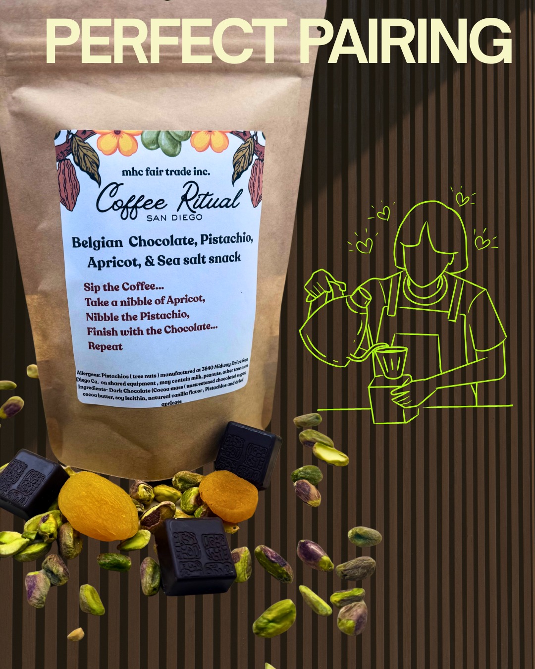 We created Coffee Ritual for the moment between busy and still.
For slow sips.
For real chocolate.
For the quiet luxury of doing something the right way.
Belgian chocolate + pistachio + apricot + sea salt.
Crafted by hand at Mission Heights Chocolates.
Available now.
#CoffeeTime #ChocolatePairing #SanDiegoMade #BoutiqueChocolate