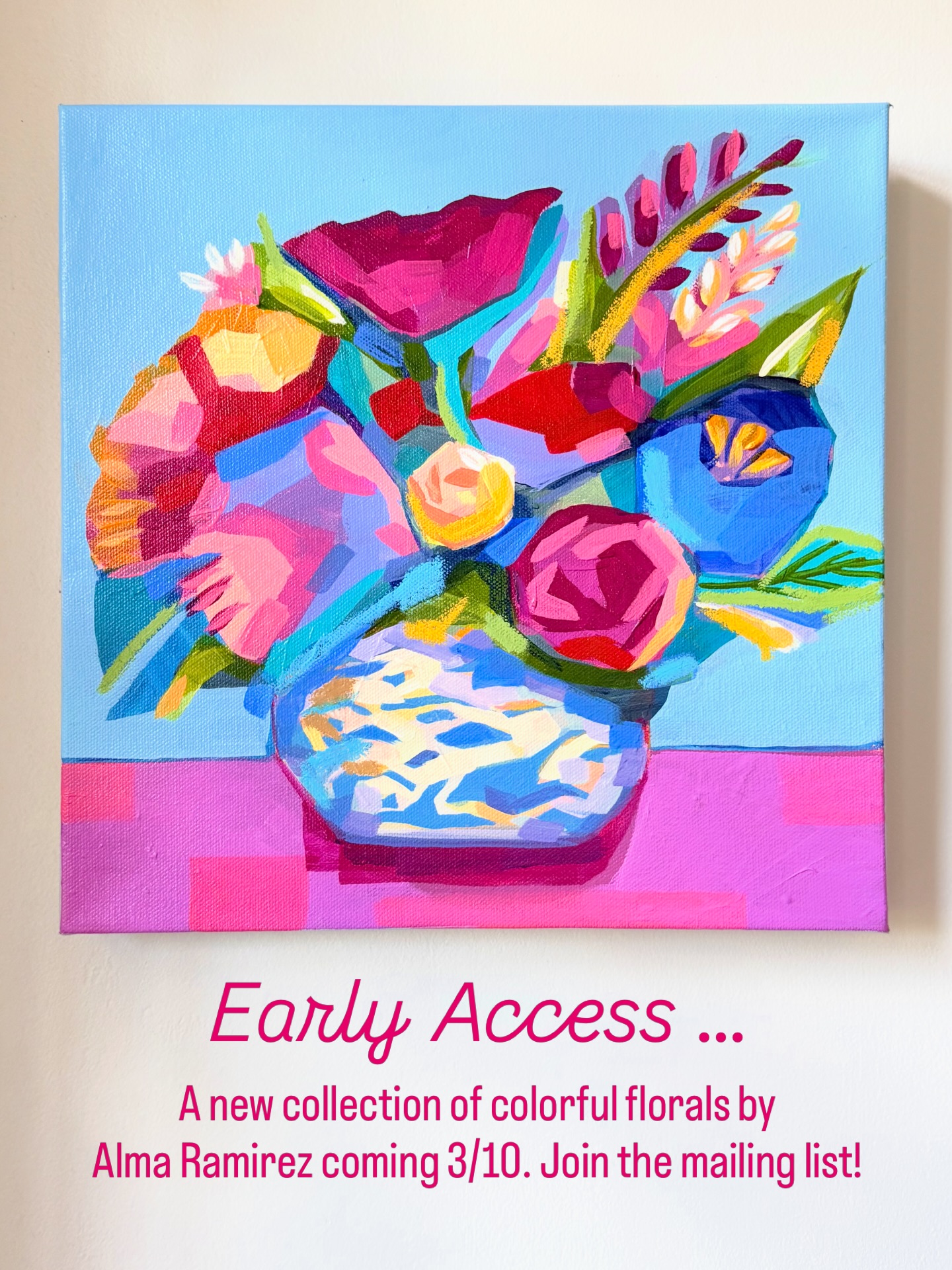 A little proof that Spring is on the way! 🌸
A new collection of colorful floral pieces by Alma Ramirez is launching Early Access next week. Hopeful, vibrant, and full of life.
If you’re on the Early Access mailing list, you’ll get first dibs and special pricing before the collection opens to everyone else.
Join the list now so you don’t miss it!