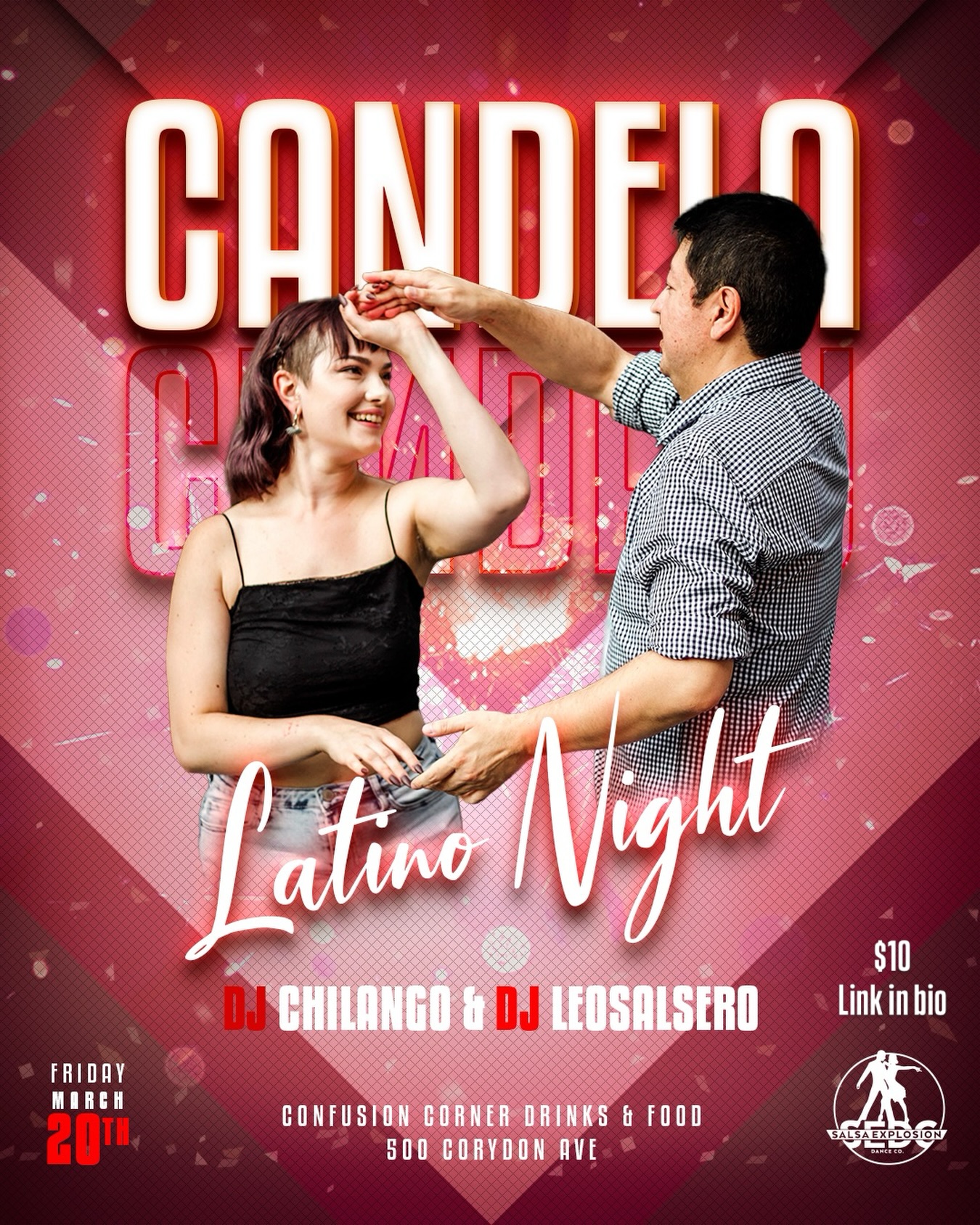 🔥🔥 CANDELA NIGHTS ARE BACK… AND WE’RE TURNING UP THE HEAT! 🔥🔥
NEW LOCATION.
BIGGER VIBES.
NON-STOP SALSA ENERGY.
🎉 Friday, March 20th — we’re getting FIRED UP for the Calgary Salsa Congress and you do NOT want to miss this one!
Come cheer on our amazing kids & adult student performances as they light up the stage 💥
And when the shows are done… WE DANCE ALL NIGHT.
🎧 DJChilango & DJLeoSalsero spinning the hottest salsa, bachata & Latin beats ALL NIGHT LONG 🔥💃🕺
Bring your crew.
Bring your energy.
Bring your DANCE SHOES.
🕘 9:00 PM
📍 500 Corydon Ave. (Confusion Corner Drinks & Food)
🎟️ $10 in advance
🎟️ $15 at the door
This is your sign… A BAILAR!!! 🔥🔥