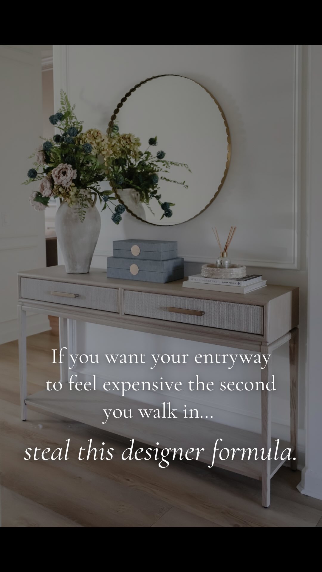 Designers almost always follow this formula when styling an entryway:
1. A statement mirror or artwork to create a focal point
2. A substantial console table that grounds the space
3. Layered styling — florals, books, boxes, or trays to add height and interest
It’s simple, but when the scale and pieces are right… the whole space instantly feels elevated.
Save this for when you’re styling your own entry 🤍