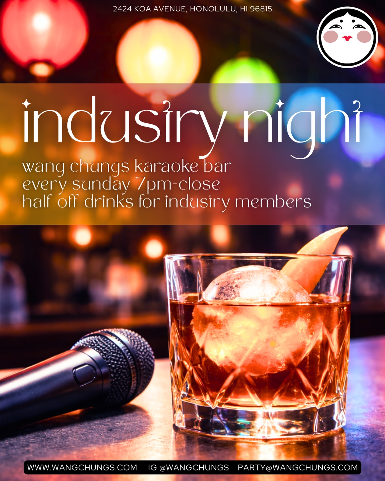 Industry Night and half off drinks at Wang Chung’s every Sunday 7pm to close!! Come relax and hang out with your friends and fellow industry workers!! Cheers and mahalo for all that you do to show the aloha spirit!! ❤️
