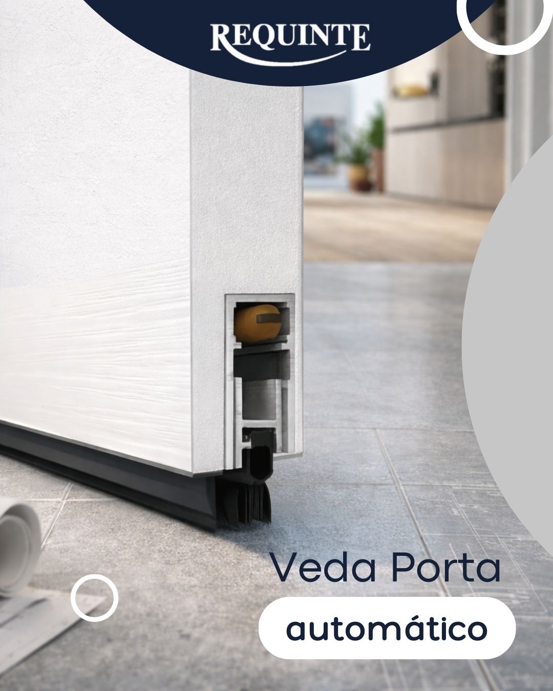🚪✨ Mais conforto, silêncio e proteção para o seu ambiente.
O Veda Porta Automático 600mm garante vedação eficiente com acionamento inteligente: ao fechar a porta, o pino é pressionado contra o batente e a vedação desce automaticamente. Ao abrir, ele retrai — sem arrastar no piso.
🔇 Ideal para proteção acústica
🦟 Bloqueia insetos, poeira e vento
💧 Ajuda contra entrada de água
✂ Pode ser ajustado (corte de até 20cm)
✨ Acabamento premium para projetos especiais
Um detalhe discreto, mas que transforma totalmente o conforto do espaço.
Na Requinte, você encontra a solução ideal para cada porta.