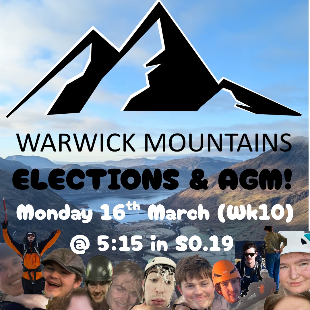 Hello Mountaineers!!! Come and vote for your new exec on Monday 16th March (Wk10) @ 5:15pm in S0.19. We’ll be heading to for a Curry in leam afterwards to celebrate! :) More details can be found in club members emails!