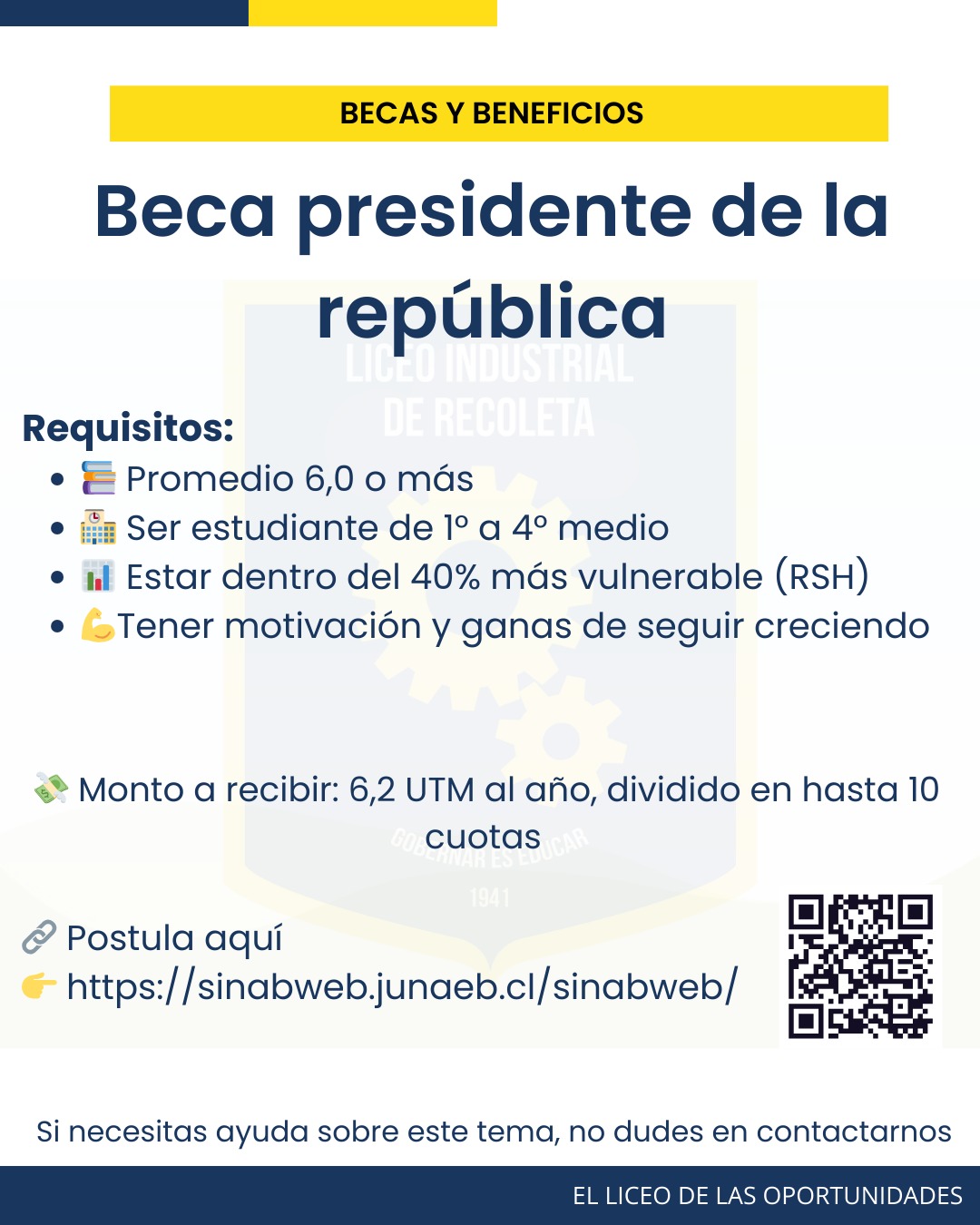 Que tu esfuerzo tenga recompensa 💪✨
Si tienes promedio 6,0 o más y estás dentro del 40% del RSH, ¡esta beca puede ser para ti!
No dejes pasar esta oportunidad, además de compartir a tu compañero que crees que se lo merece 🙌
Si tienes dudas puedes consultar con el Orientador o Asistentes de convivencia de nuestro Liceo.
#BecaPresidente #Oportunidades #SigueEstudiando