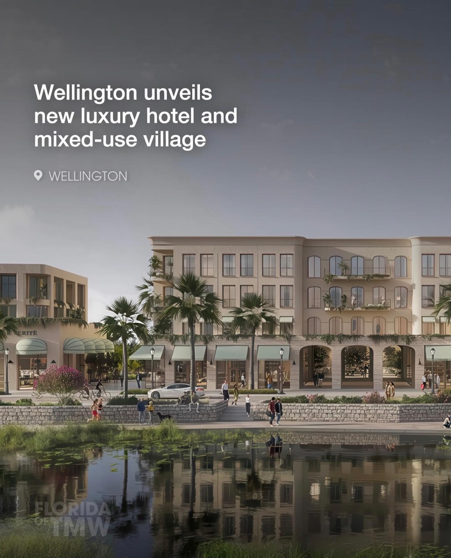 Wellington is going! New luxury hotel and members only golf course coming soon.