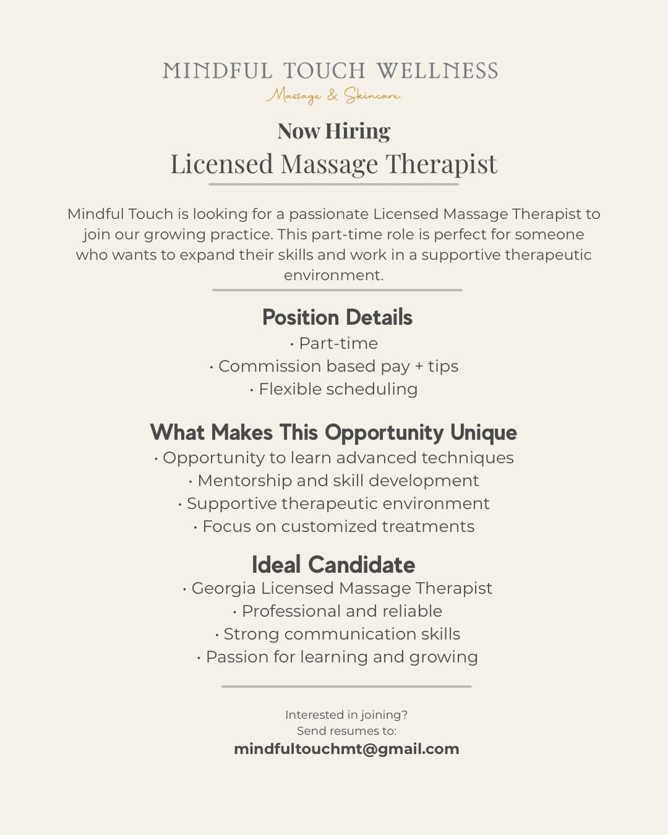 We’re growing!
Mindful Touch is looking for a passionate Licensed Massage Therapist to join our practice.
This part-time opportunity is perfect for a therapist who values a supportive environment and wants to continue refining their craft.
If you’re interested in joining the team, send your resume to:
mindfultouchmt@gmail.com
📍 Roswell, GA
#massagetherapistjobs
#atlantamassage
#roswellga
#mariettaga