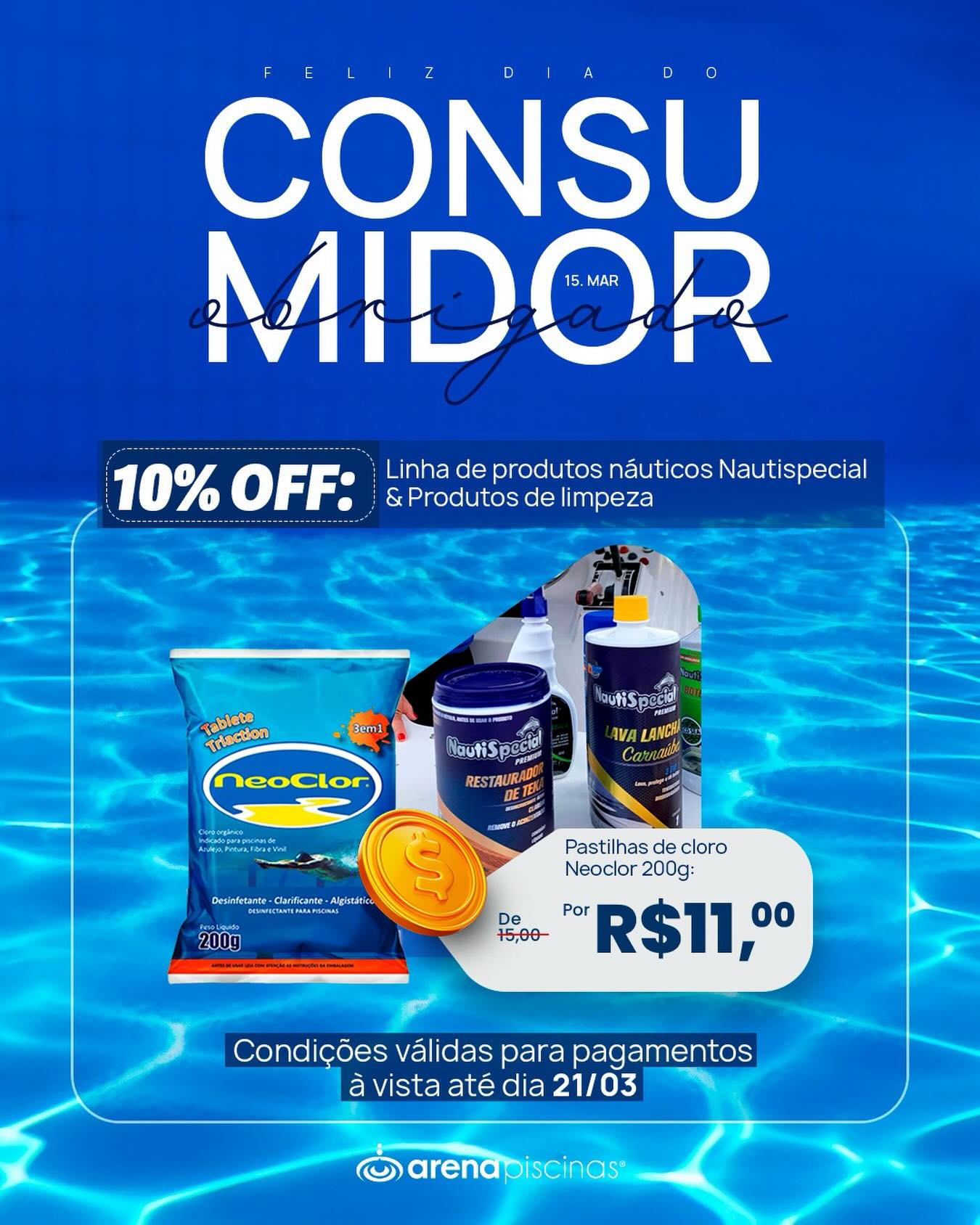 O Dia do Consumidor se aproxima.
E por aqui, as vantagens já começaram.
Selecionamos condições especiais em produtos essenciais para quem valoriza qualidade, cuidado e durabilidade na manutenção da piscina.
10% OFF na linha náutica Nautispecial e produtos de limpeza.
Pastilha de cloro Neoclor 200g por R$11,00.
Condições válidas para pagamentos à vista até 21/03.
#piscina #ilhabela #ilhabelasp #manutençãodepiscina