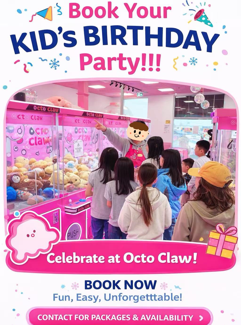 🎉 Looking for a fun and unique birthday party idea? Come celebrate at OctoClaw! 🐙
Our 2-hour private party room gives kids plenty of time to play, laugh, and make unforgettable memories!
✨ Multiple party packages available based on your group size.
🎮 Tons of claw machines to play and awesome prizes to win!
Want to make the party even more special?
💖 Add our Cream Glue DIY Craft Add-on! Kids can decorate their own pencil cases and create a cute handmade souvenir to take home.
🎂 Play, craft, cake, and celebrate all in one place!
📅 Birthday party bookings are now open.
DM us to reserve your date!
#octoclaw #birthdayparty #kidsbirthday #auroraontario #clawmachine #kidsactivities #birthdayideas #diycraft #creamgluediy #partytime