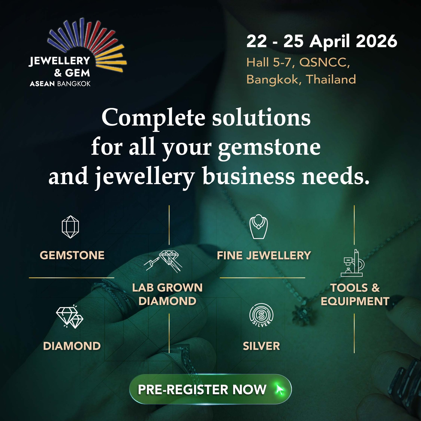 💎Experience the best of JGAB 2026! Discover the highlight zones at JGAB 2026, the ASEAN jewellery sourcing destination and international jewellery and gem trade fair.
📲 Register now: https://ers-th.informa-info.com/jgb26?cid=MediaBarter_BGJMagazine
*𝘐𝘋 𝘊𝘢𝘳𝘥 𝘰𝘳 𝘗𝘢𝘴𝘴𝘱𝘰𝘳𝘵 𝘳𝘦𝘲𝘶𝘪𝘳𝘦𝘥 𝘧𝘰𝘳 𝘰𝘯𝘴𝘪𝘵𝘦 𝘣𝘢𝘥𝘨𝘦 𝘤𝘰𝘭𝘭𝘦𝘤𝘵𝘪𝘰𝘯
📅22–25 April 2026
📍Hall 5–7, LG Floor, QSNCC, Bangkok, Thailand
🔗 For more information: www.jewellerygemaseanbkk.com
#jgab2026 #jgab #jewelleryandgemaseanbangkok