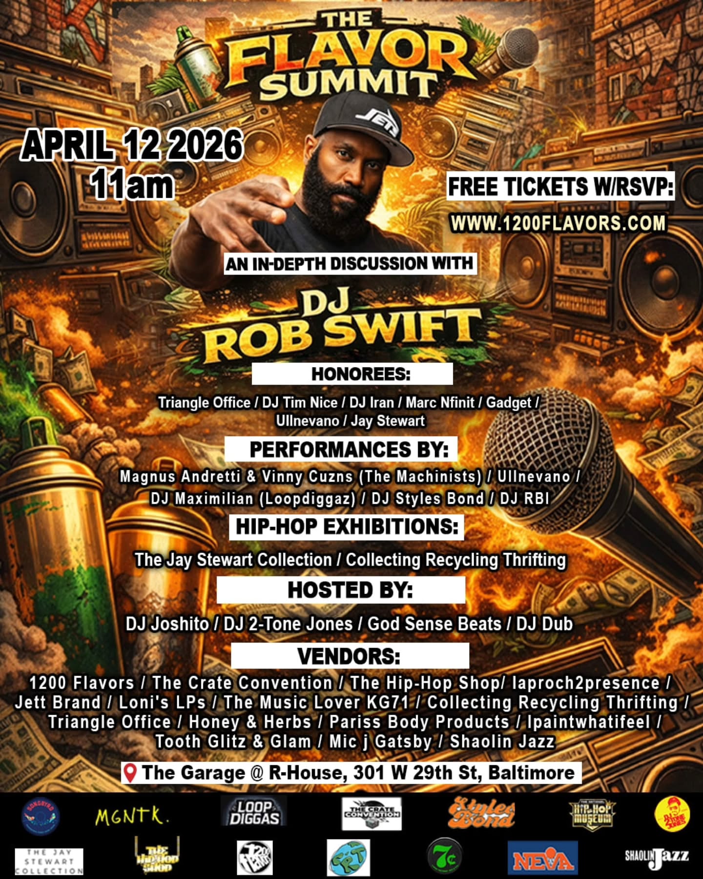 🔥Get ready for a one-day collision of sound, style, and culture. The Flavor Summit kicks off April 12, 2026, transforming The Garage at R-House in Baltimore into a living, breathing celebration of hip-hop’s global creative force.
At the heart of the day is an exclusive, in-depth conversation with legendary DMC Champion DJ Rob Swift of the X-ecutioners—also founder of the Brolic Army Online DJ Academy and one-half of Da Odd Couple with Mista Sinista—as he breaks down his powerful new book, The City of Hip-Hop. Expect stories from the front lines of DJ culture, insight into the art of turntablism, and reflections on how hip-hop continues to shape cities, movements, and identity around the world.
But this isn’t just a talk—it’s a full-scale cultural experience.
Throughout the day, the Garage at R-House will pulse with:
Awards honoring champions in music, art & culture
Live MCs & DJs spinning everything from classic breaks to future-forward beats
A Producer Showcase featuring Loopdiggaz & The Machinists
Hip-Hop Art Exhibitions showcasing visual storytelling from the culture
A Vinyl Record Market and curated local artists, makers, and creative vendors
Whether you’re a DJ, producer, collector, artist, or lifelong hip-hop fan, the International Flavor Summit is where Baltimore meets the world—and where the culture connects across sound, art, and community.
🎟 Tickets are FREE but limited.
Secure your spot and get full event details at www.1200flavors.com
Come for the beats. Stay for the knowledge. Leave inspired.
