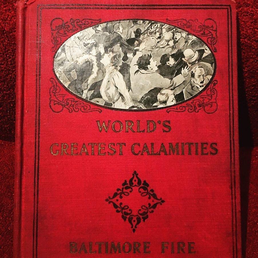 GREAT BALTIMORE FIRE - 118 years ago this week, the 3rd worst fire in an American city broke out. The inferno burned for 30 hours, was battled by 1,231 firefighters, destroyed 1,500 buildings across 140 acres/70 city blocks, and left 35,000 people unemployed. Most unbelievably, there were no deaths attributed directly to the terrible blaze.