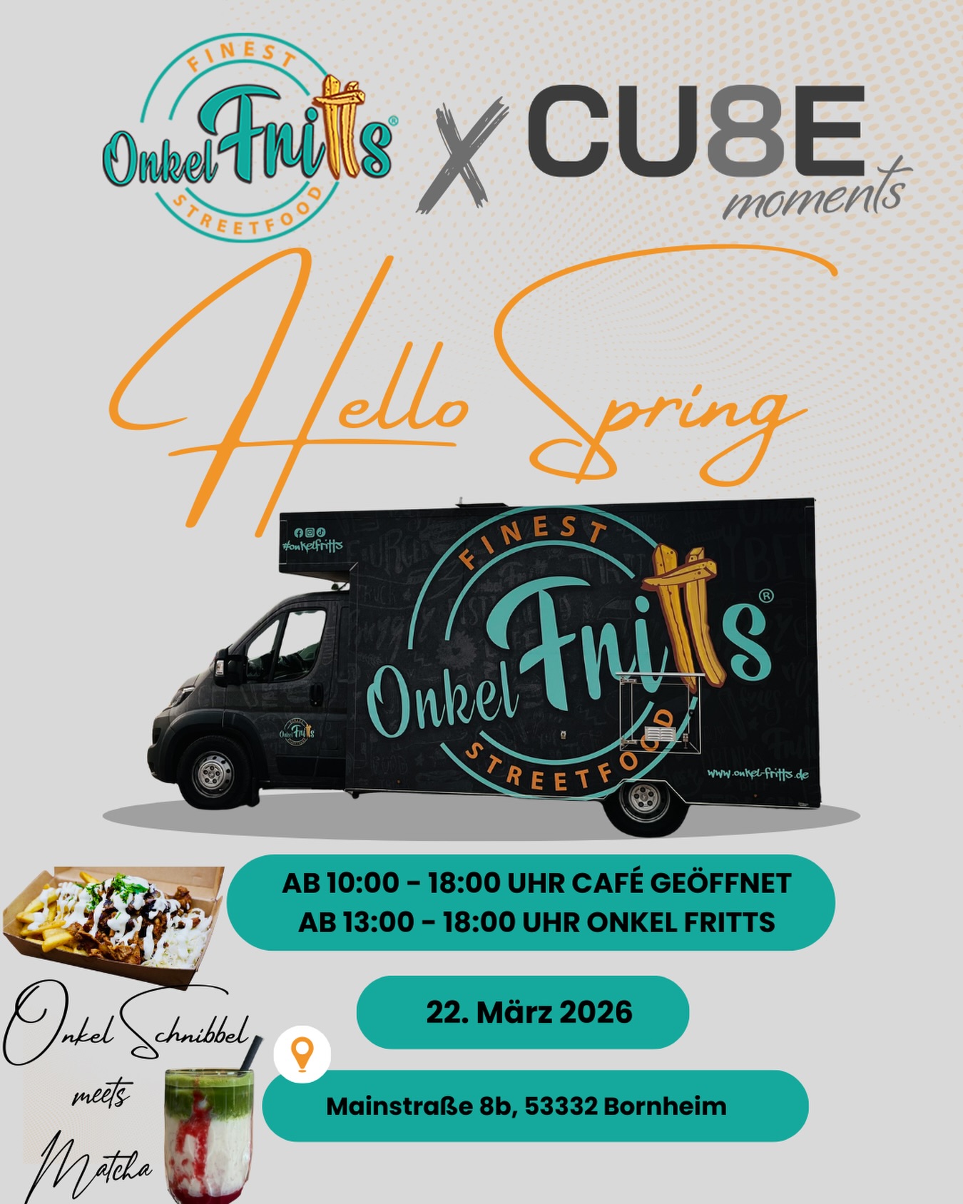 ✨ Onkel Schnibbel meets Matcha 🧡💚
Wir leiten den Frühling ein und stehen mit unserem Foodtruck vor unserem Café @cu8e_moments
📆 22.03.2026
⏰ ab 10:00 Uhr öffnen wir das Frühstückscafé 🩶
⏰ ab 13:00 Uhr steht Onkel Fritts für euch bereit 🧡
📍Mainstrasse 8b, 53332 Bornheim
Wir freuen uns sehr auf euch ☀️🥳
#onkelfritts #cu8emoments #esschnibbelt