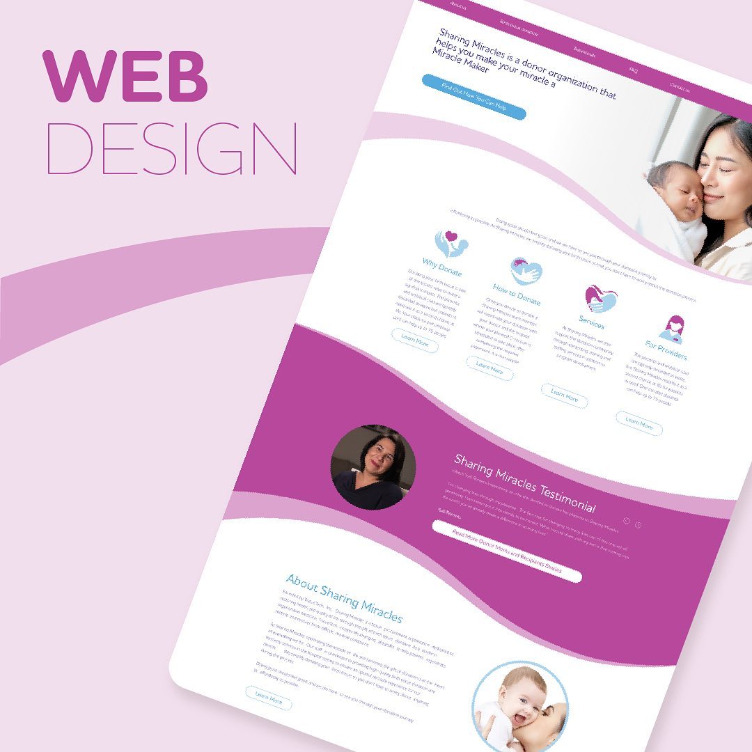 Web Design project we did for a medical donor organization, Sharing Miracles 🤰💫