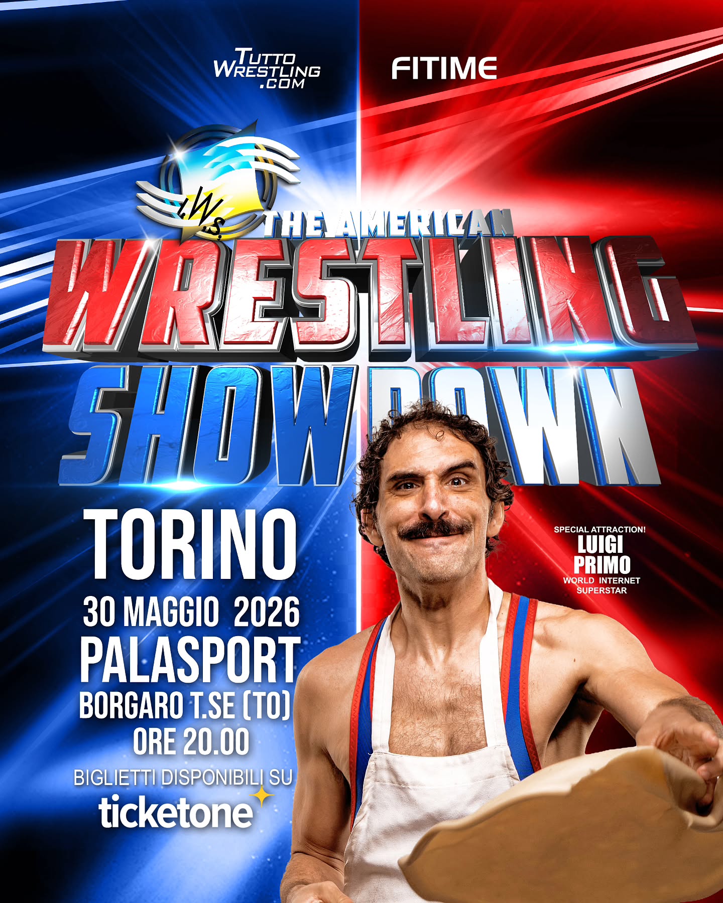 🇮🇹🔥 AL SUO DEBUTTO IN ITALIA E IN EUROPA. 🔥🇪🇺
🍕LUIGI PRIMO direttamente dagli Stati Uniti arriva a Torino il 30 Maggio per la prima volta assoluta in Europa per IWS The American Wrestling Showdown.
Il wrestler-pizzaiolo che ha fatto impazzire il web e i social di tutto il mondo.
Dalle testate mondiale come Fox News, New York Post, TMZ, oltre ai numerosi media italiani tra cui Radio 105 , Fanpage e TML planet; tutti hanno parlato di lui: il personaggio virale capace di trasformare un ring in uno spettacolo unico tra wrestling, show e pura follia creativa.
Un fenomeno globale nato da un’idea tanto semplice quanto geniale: portare la pizza… sul ring.
E usarla per mandare KO gli avversari. Sì, hai capito bene. 🍕💥
E allora una cosa era chiara.
Nel weekend di wrestling più importante mai visto in Italia, non poteva mancare la special attraction di origine italiana che ha conquistato milioni di visualizzazioni in tutto il mondo.
E per l’occasione… Luigi Primo ha promesso un regalo speciale per i fan italiani 🇮🇹
Uno di quei momenti fuori dagli schemi che ti fanno ridere, esaltare e ti coinvolgono come solo il Grande Wrestling Americano puo fare.
💥 Ma la domanda è solo una:
CHI SARÀ COLPITO DALLA “THE HAND TOSS” E FINIRÀ KO? 🍕
Dopo gli annunci delle superstar WWE Carlito e Kalisto, lo show continua ad alzare il livello.
E non è finita qui…
🎟️ NON PUOI PERDERTELO.
🔥 LUIGI PRIMO sara disponibile insieme alle altre Superstar del Roster anche per la
SHOWDOWN EXPERIENCE UPGRADE a partire dalle ore 16.30
📸 Meet & Greet
✍️ Foto e autografi
🎤 Q&A con i fan
🎁 Gadget esclusivo
📍 Borgaro Torinese – Torino
📅 30 Maggio 2026
Ora inizio Show 20.00
🎟 Biglietti disponibili ora su TicketOne
Se hai già vissuto uno show IWS, sai cosa significa.
Se non l’hai mai fatto, questa è la tua occasione.
#IWSWrestling #WrestlingATorino #WrestlingItalia #WWETorino #ProWrestling