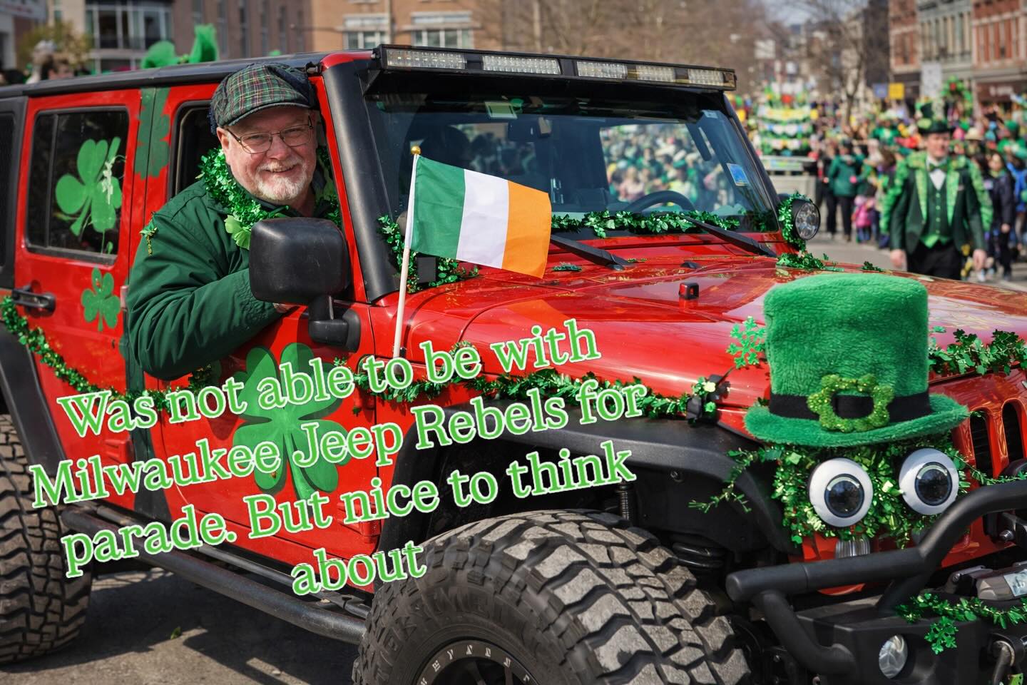 Was not able to join my friends from Milwaukee Jeep rebels for the St. Patrick’s Day parade this year. But I was thinking of you guys.!
#jeep #jeeprebels #milwaukeejeeprebels #stpatricksday2026☘️🌈🎩