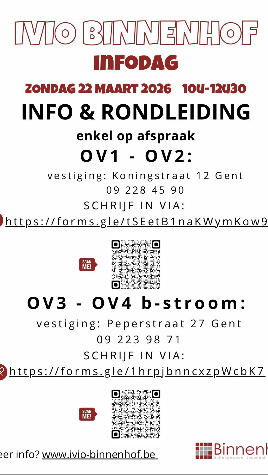 Nog op zoek naar de juiste studierichting? Zondag 22/03 is het zo ver!
IVIO-Binnenhof organiseert infomomenten en opendeurdagen voor A- en B-stroom, OV1-OV2-OV3!
Kom kennismaken met onze campussen, leerkrachten en werking. Nog enkele vrije plaatsen.
👉 Ontdek alle data op de flyer en schrijf je in via www.ivio-binnenhof.be