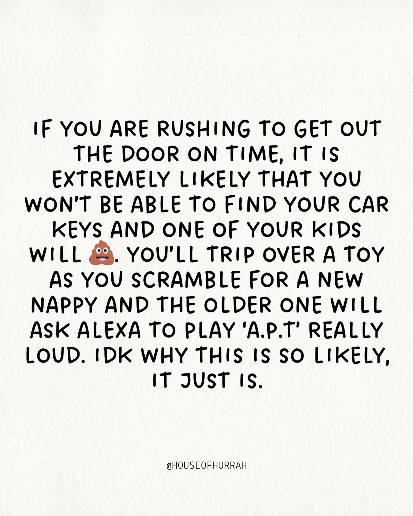 Verrryyy familiar. This is after repeating ‘right we need to go’ 25 thousand times, and wrestling said children into clothes whilst they wriggle their little bodies like noisy leprechauns, and simultaneously ask for a snack.
On the plus side? Soon you’ll put them in their car seats and have a 5 second breather as you walk round to your side to get in the car.
.
#motherhood #parenting #overstimulated #schoolrun #parentingishard