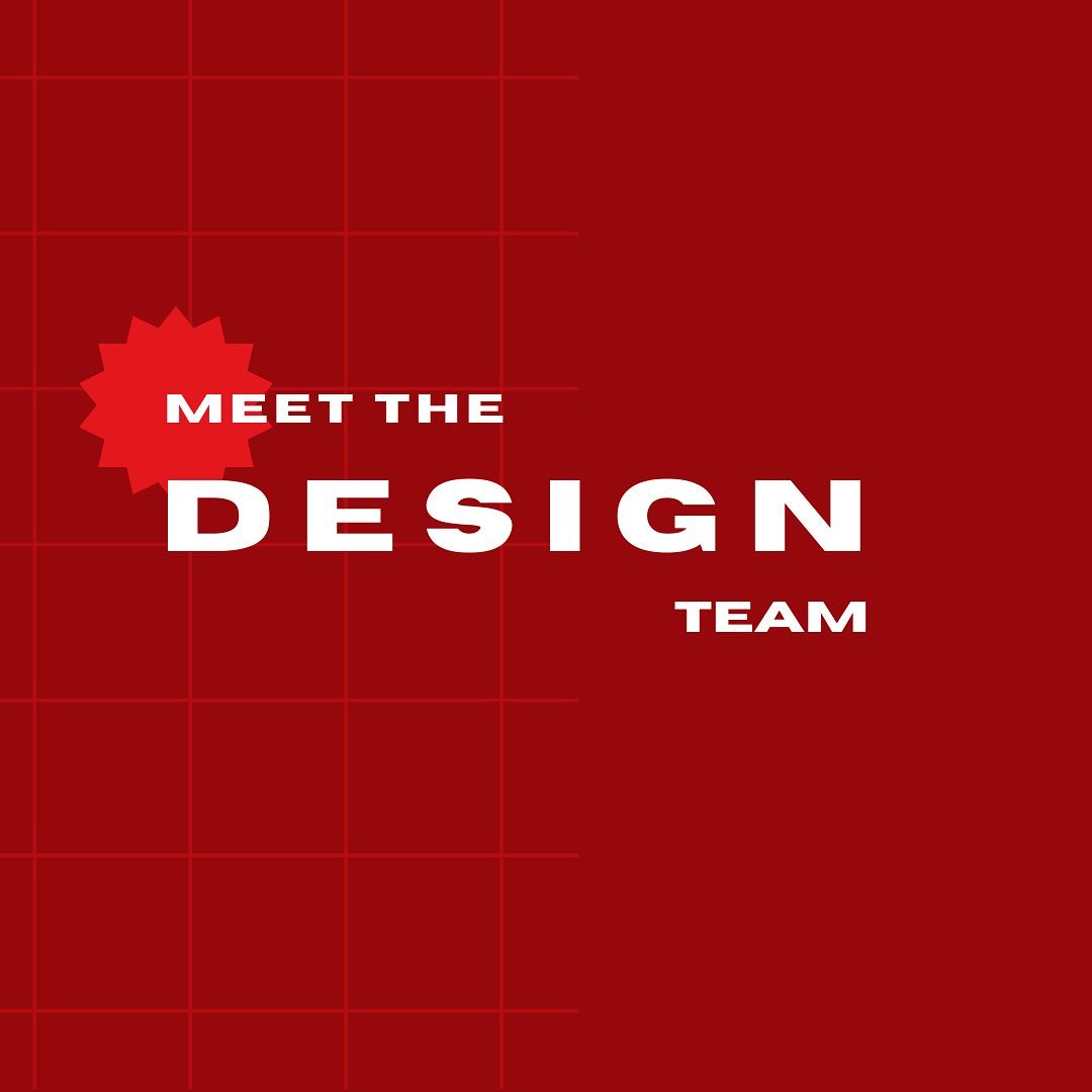 Introducing our wonderful Design team!!