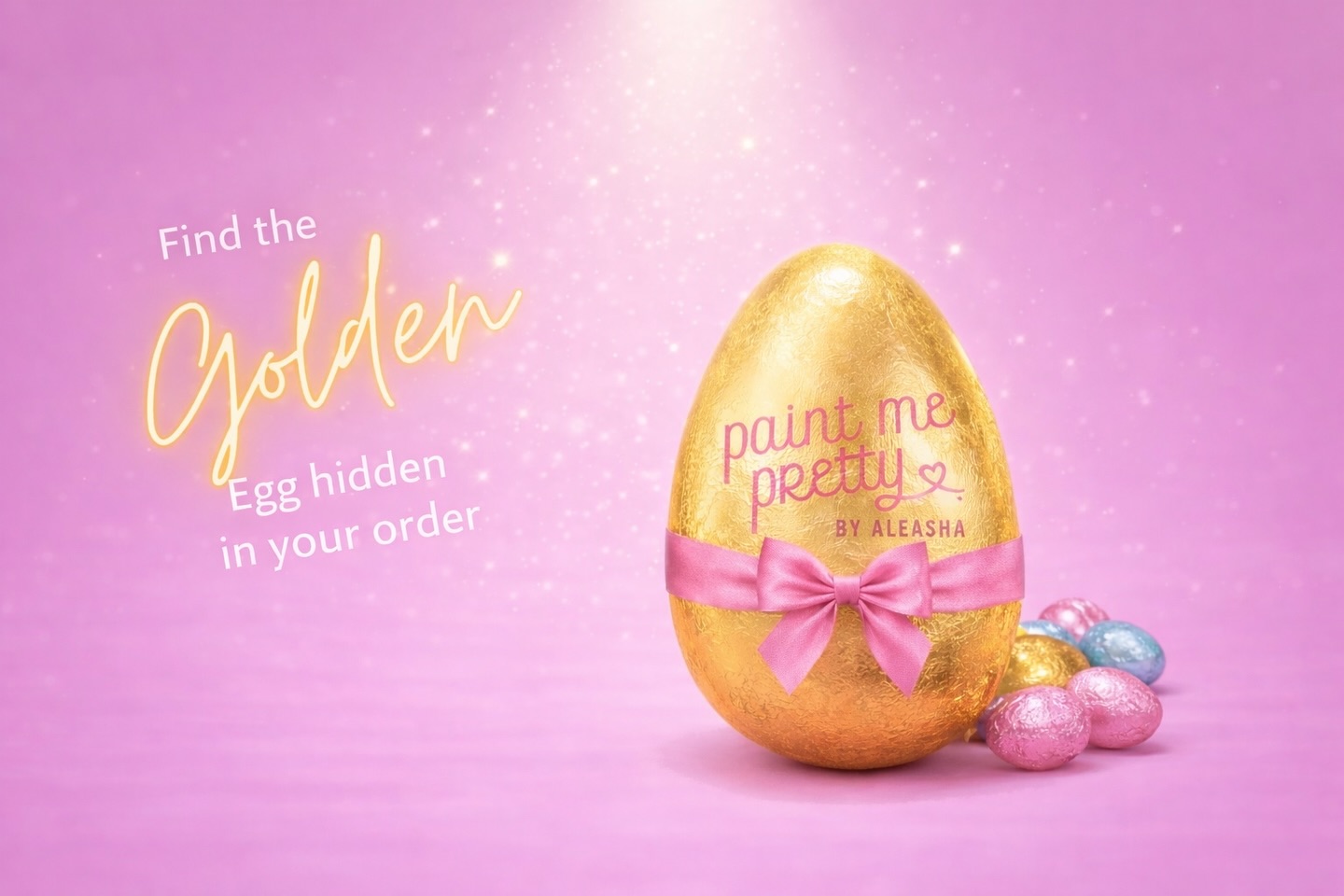 🐣 EASTER GIVEAWAY TIME 🐣
We’ve hidden some gold mini eggs in orders...🤩
If you find one, you WIN 🏆…
💅 A FREE gel polish of your choice
🍫 Plus some Easter treats from the bunny 🐰
To be in with a chance:
Spend £30 or more on your order
Good luck everyone... keep your eyes peeled for our GOLD MINI EGG 🥚✨
Message us to claim your prize
#giveaway #easterfun #win #gelpolish #paintmepretty