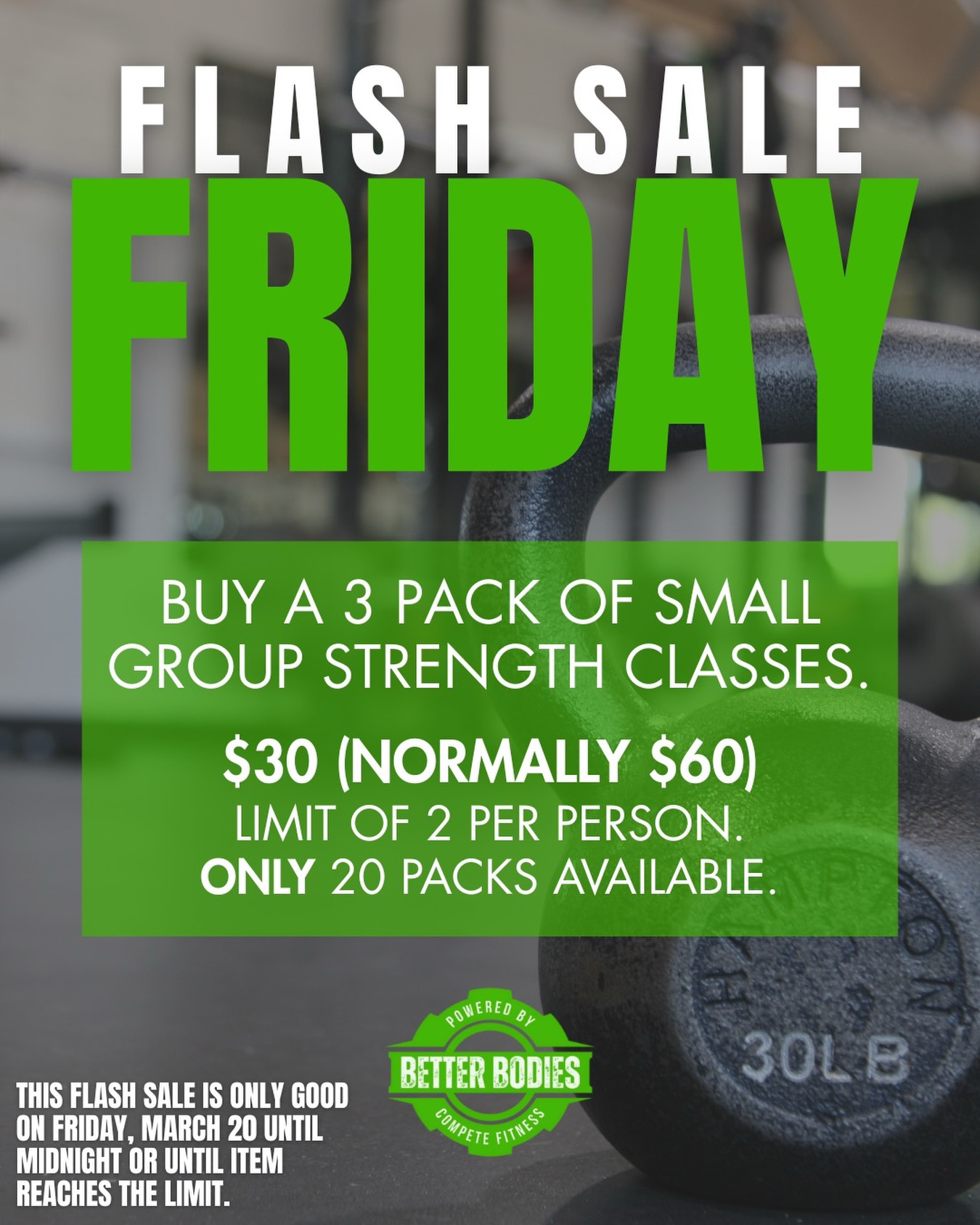FLASH SALE FRIDAY⚡️
Small group strength just got a whole lot better. Grab a 3-pack of small group strength classes for ONLY $30 (normally $60) and get coached, pushed, and stronger in every session! 💪
But don’t wait…
Only 20 packs available and limit of 2 packs per person. Once they’re gone, they’re gone.
Visit the ‘Webshop’ in your app or use the link on our story to claim yours before midnight — or before they sell out. ⏳
#betterbodiesomaha #gymtime #omahafitness #omahagyms #fitnesscommunity