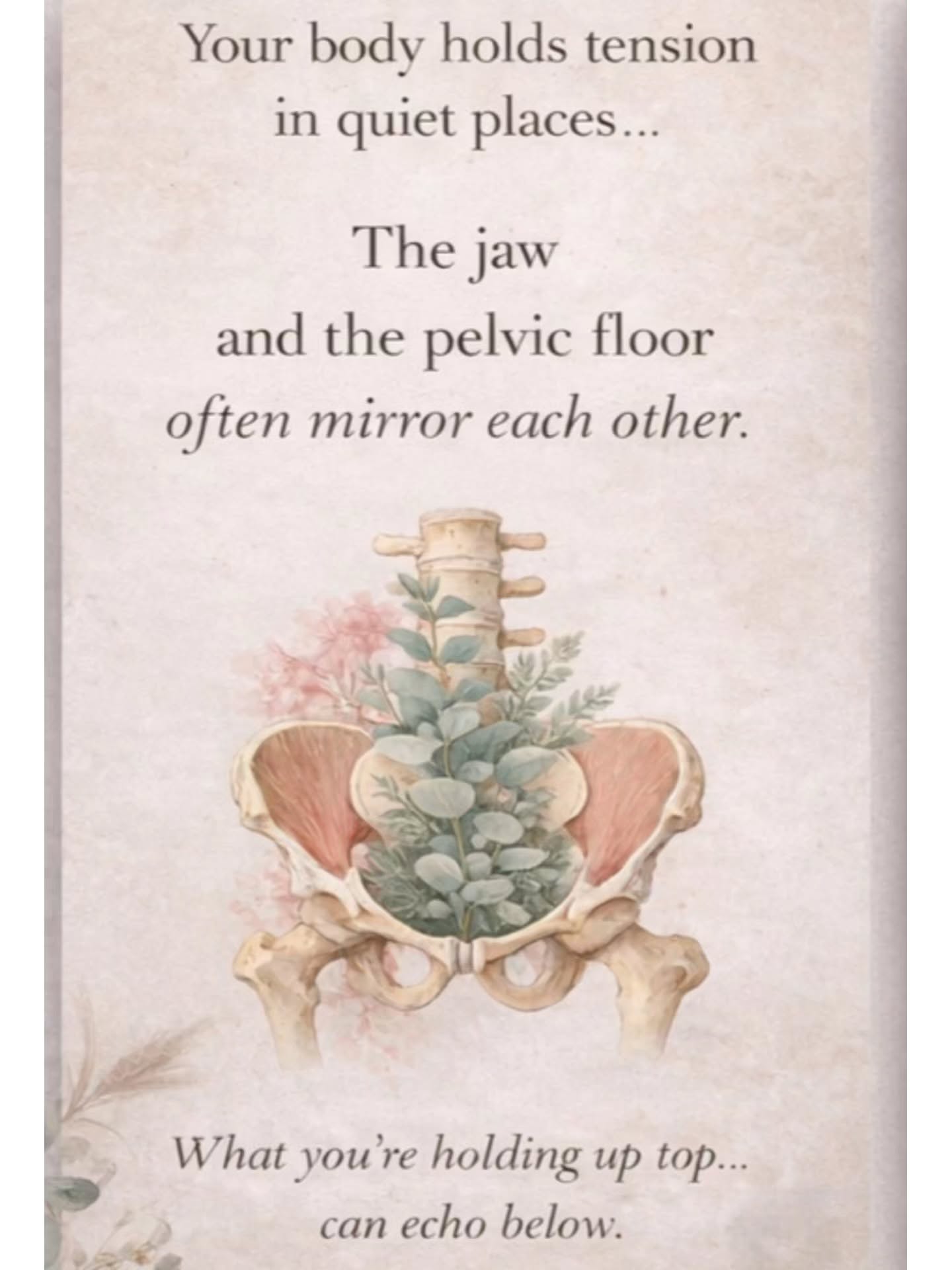Jaw tension and pelvic floor tension are neurologically and functionally connected -
Both areas are part of the body’s deep core stabilization system and are influenced by the nervous system — especially during stress. When the body is in a heightened state (fight-or-flight), it’s common to see clenching patterns show up in both the jaw and the pelvic floor.
Chronic jaw tension (clenching, grinding) can reinforce similar holding patterns below, contributing to pelvic floor tightness, reduced mobility, and difficulty fully relaxing.
This is why addressing tension locally isn’t always enough.
By working with the nervous system, breath, and surrounding fascial chains, we can support a more global release — allowing both the jaw and pelvic floor to soften and return to a more balanced state
☯️ 🤍
#yycreflexologist
#CalgaryWellness #yyclifestyle #yycsupportsmallbusiness