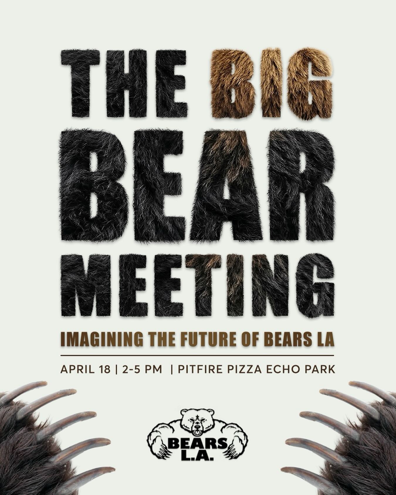 Join Bears LA for a slightly organized, highly enthusiastic pizza party where we start dreaming (and building) what’s next for Bears LA.
Here’s what’s in the picnic blanket:
We’re bringing back membership (yes, it’s happening).
We’re planting the seeds for a newly imagined board (fresh energy, fresh ideas).
We’re forming committees to help us actually DO THE DAMN THING.
And that means YOU! If you want to be more involved or have ideas, we would love your help with fundraising, community outreach, marketing, finance, and event production that makes you say “wait… that was a Bears LA event?!”
Bears LA has been around since 1993. It has had many evolutions, countless leaders, and helped build our community into what it is today. To every board member, titleholder, person with a pool that hosted a pool party, and past member, we want to see you, celebrate you, and thank you for keeping Bears LA alive for OVER 30 YEARS! Let’s make this chapter the best one yet!
Details
Pitfire Pizza – Echo Park
April 18
2:00 PM – 5:00 PM