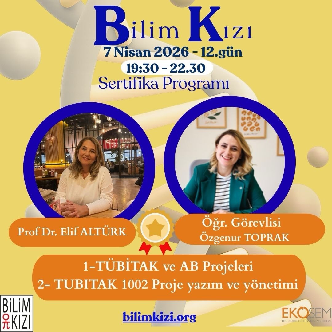 @ekosemofficial sertifikalı @bilimkiziorg #ÜCRETSİZ #SERTİFİKA programımız 12. Dersinde @mutlulugun_izinde Prof Dr Elif ALTÜRK hocamızın TUBİTAK PROJE ve @ozgenurkanat hocamızın TUBİTAK 1002 proje hazırlama eğitimleri ile devam ediyor. #KAYITiçin bilimkizi.org sayfamızdan AFİŞ yanından kayıt olunuz.
@eminesever_1