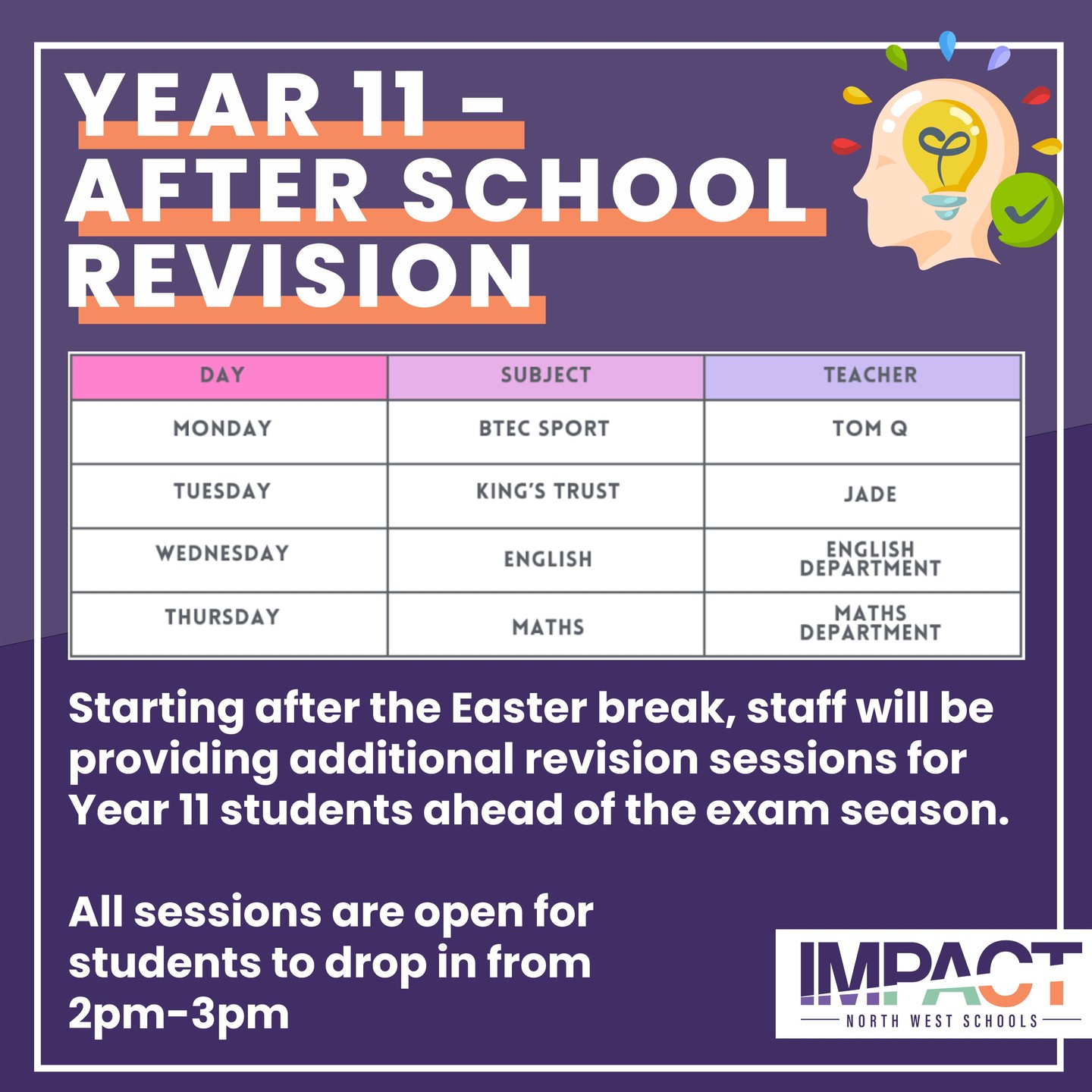 Heading: Year 11 Revision Sessions - Starting After Easter! ๐
We are committed to ensuring our students have every tool they need to succeed. Starting after the break, weโre hosting daily drop-in revision sessions to help Year 11s feel confident and prepared for the upcoming exam season.
๐
When: Monday โ Thursday
โฐ Time: 2pm โ 3pm