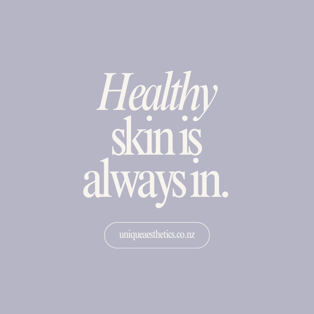 Healthy, radiant skin is always in - because true beauty starts with skin that’s cared for, nourished, and confidently yours, and at Unique Aesthetics, we’re here to help you achieve exactly that with personalised treatments tailored to your skin.